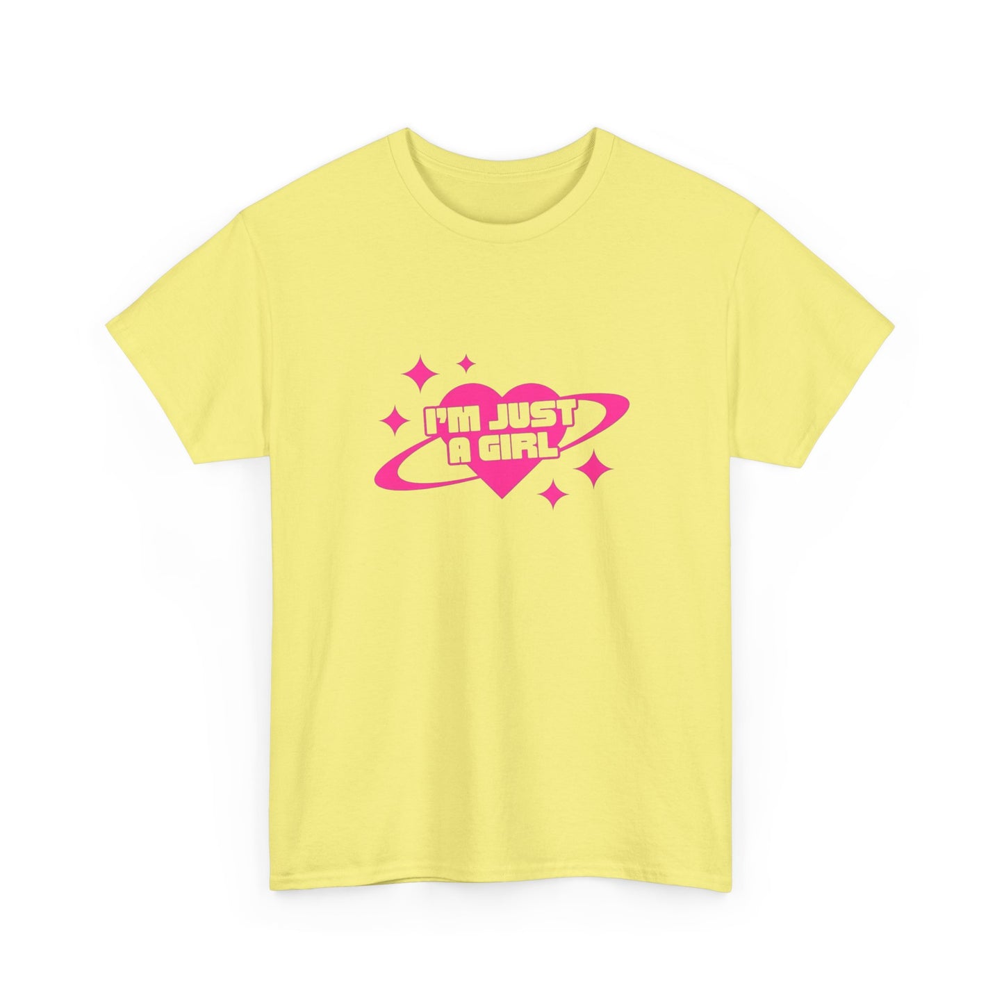 I'm Just A Girl Graphic T Shirt NEW ADULT Heavy Cotton Tee