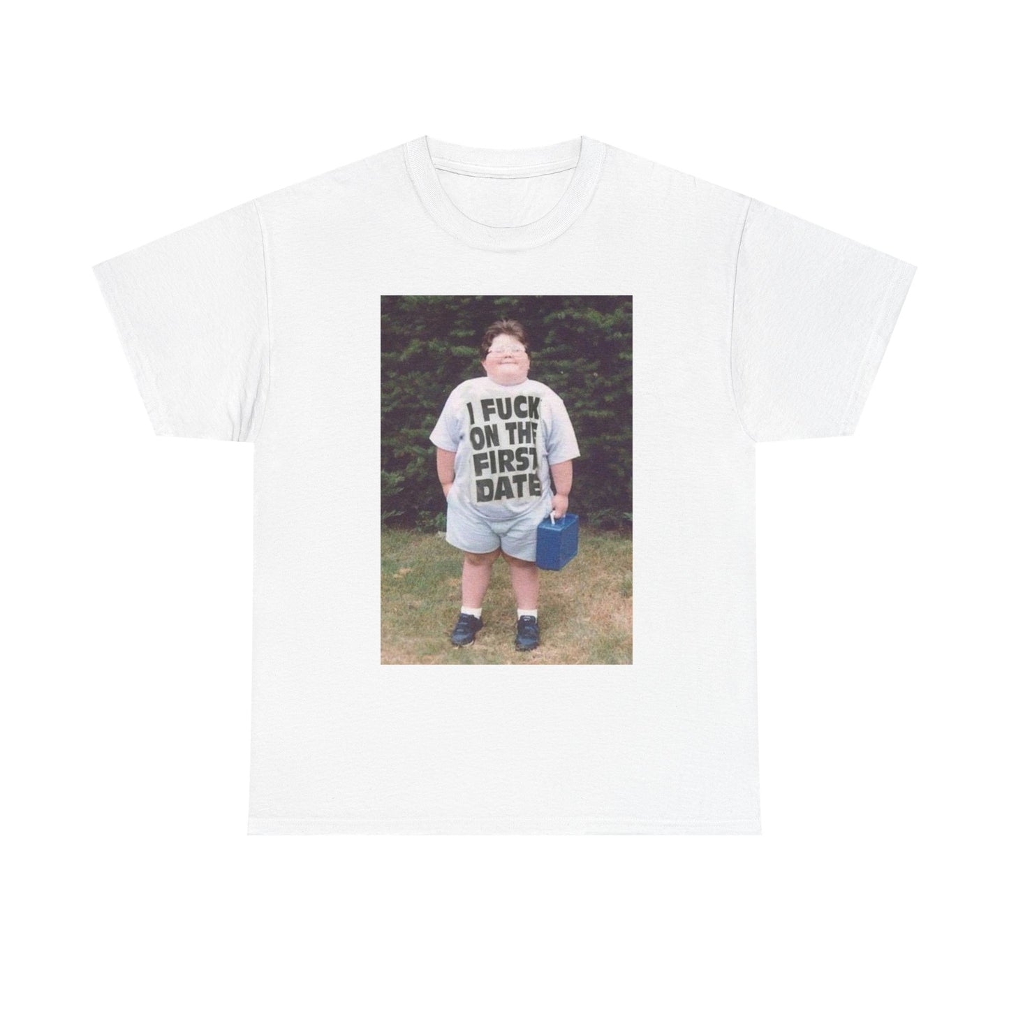 Hilarious Meme T Shirt Funny Graphic First Date 90s Jokes Unisex Heavy Cotton