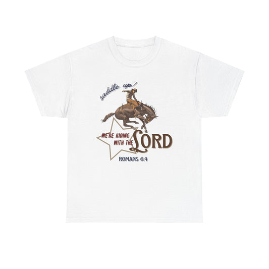 Riding With The Lord Graphic T Shirt ALL SIZES Tee Unisex Heavy Cotton