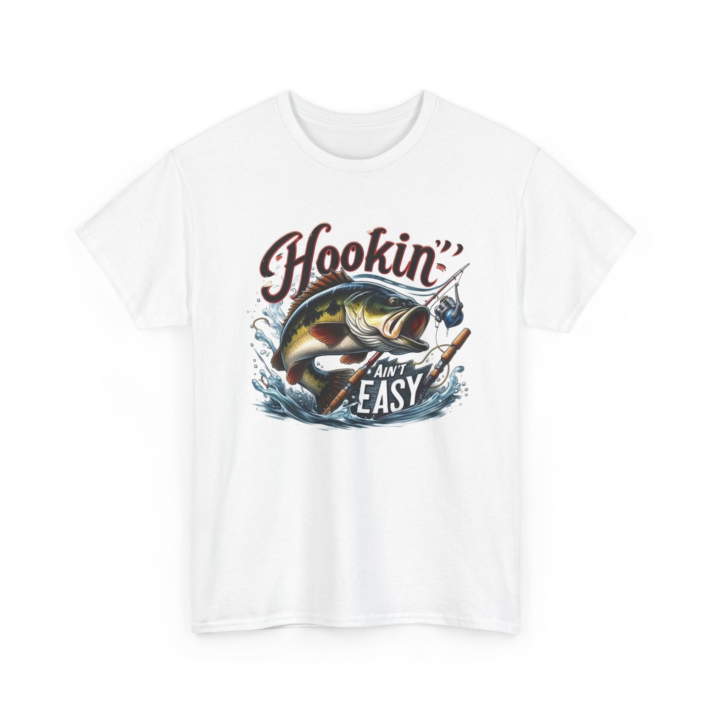 Hooking Ain't Easy Funny Fishing Graphic T Shirt Unisex Heavy Cotton Tee