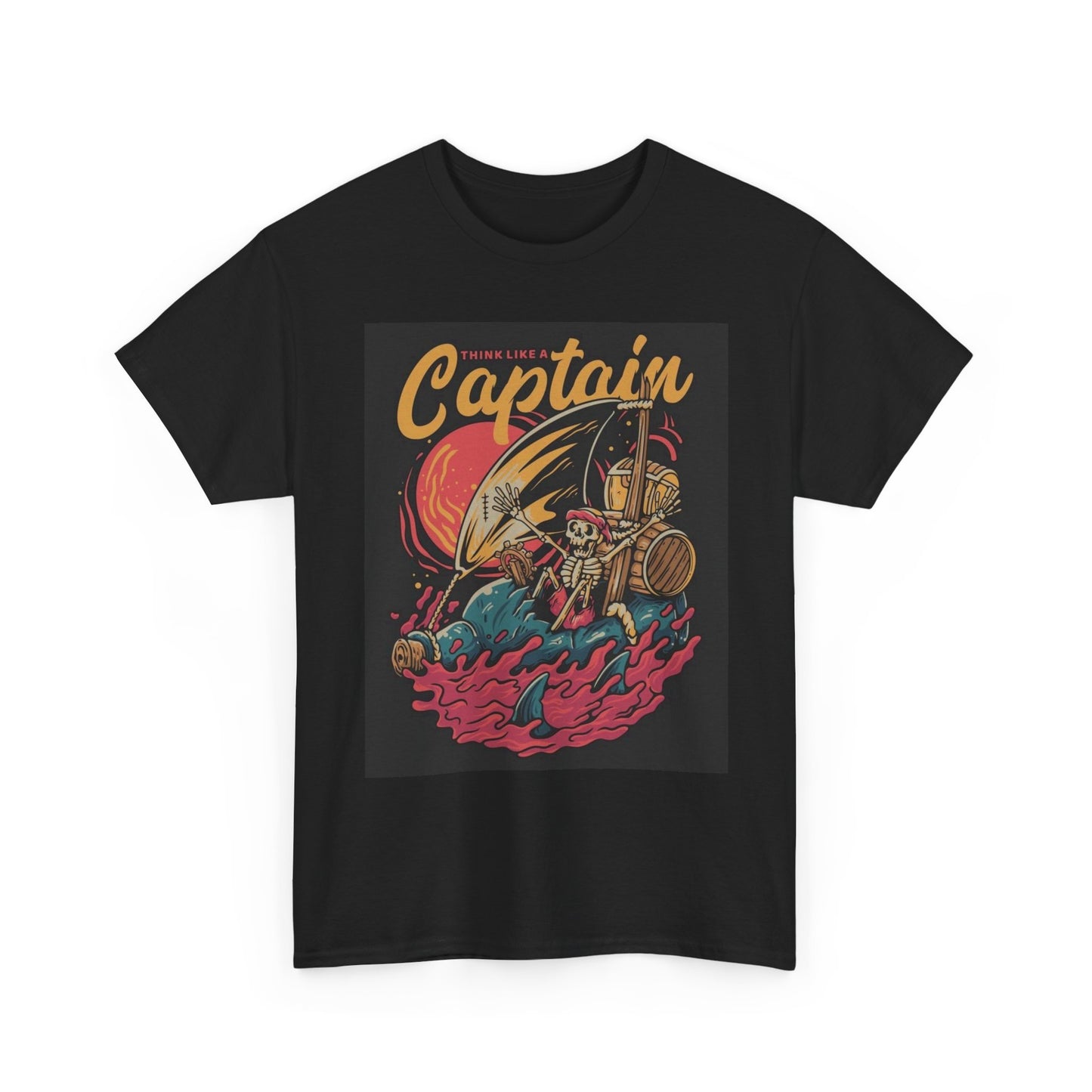 Think Like A Captain Graphic T Shirt Funny Rum Ocean Skeleton Heavy Cotton Tee