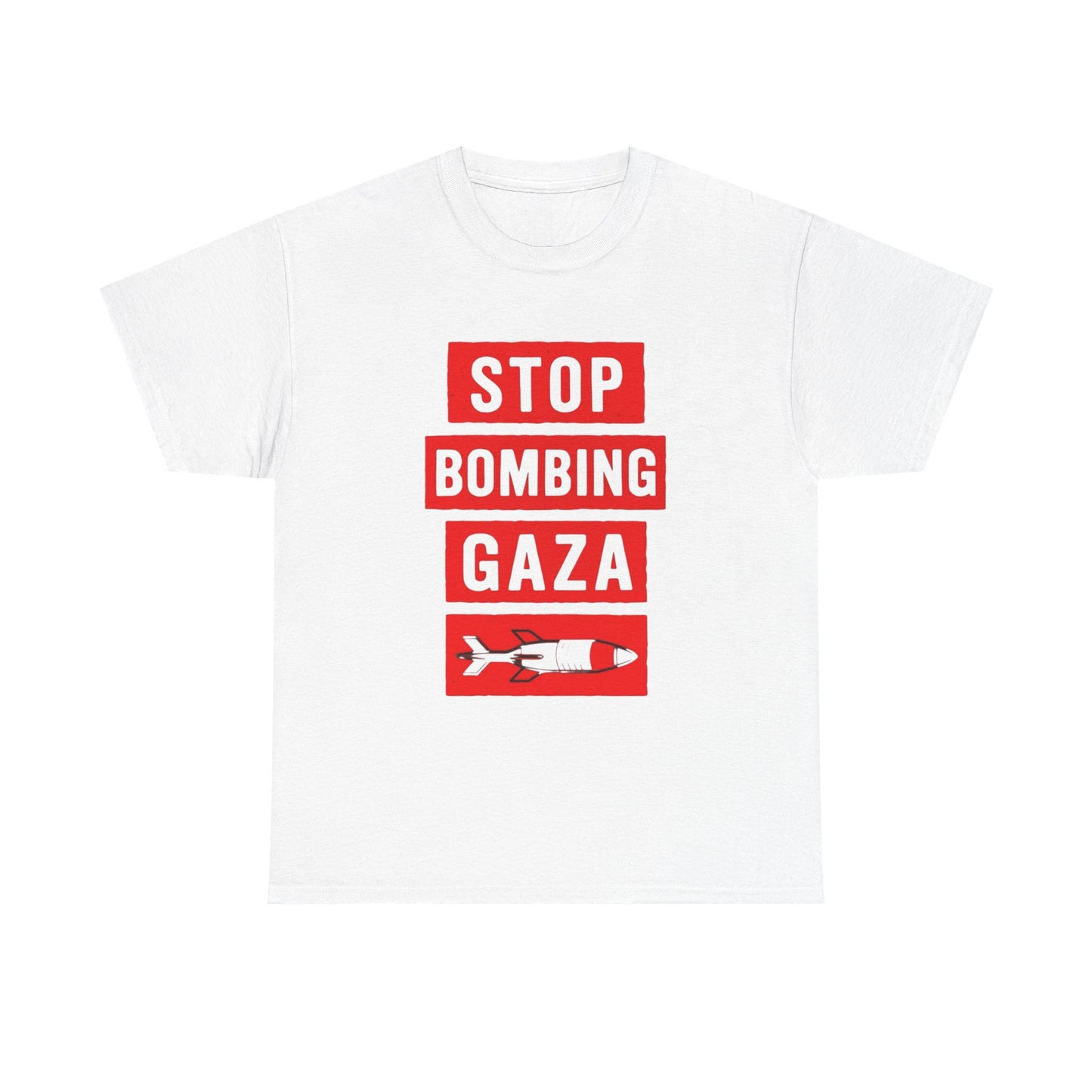Stop Bombing Gaza Graphic T Shirt Unisex Heavy Cotton Tee NEW