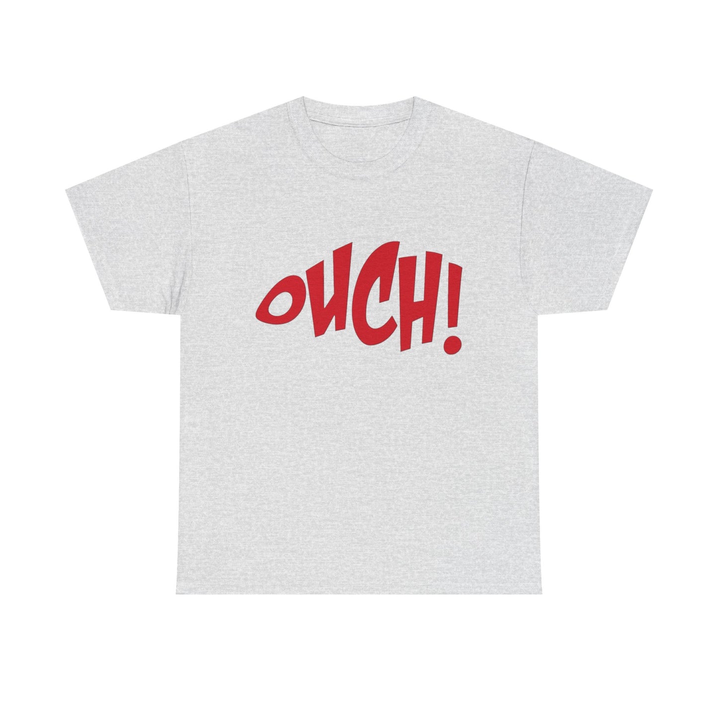 Ouch Graphic T Shirt Unisex Heavy Cotton Tee