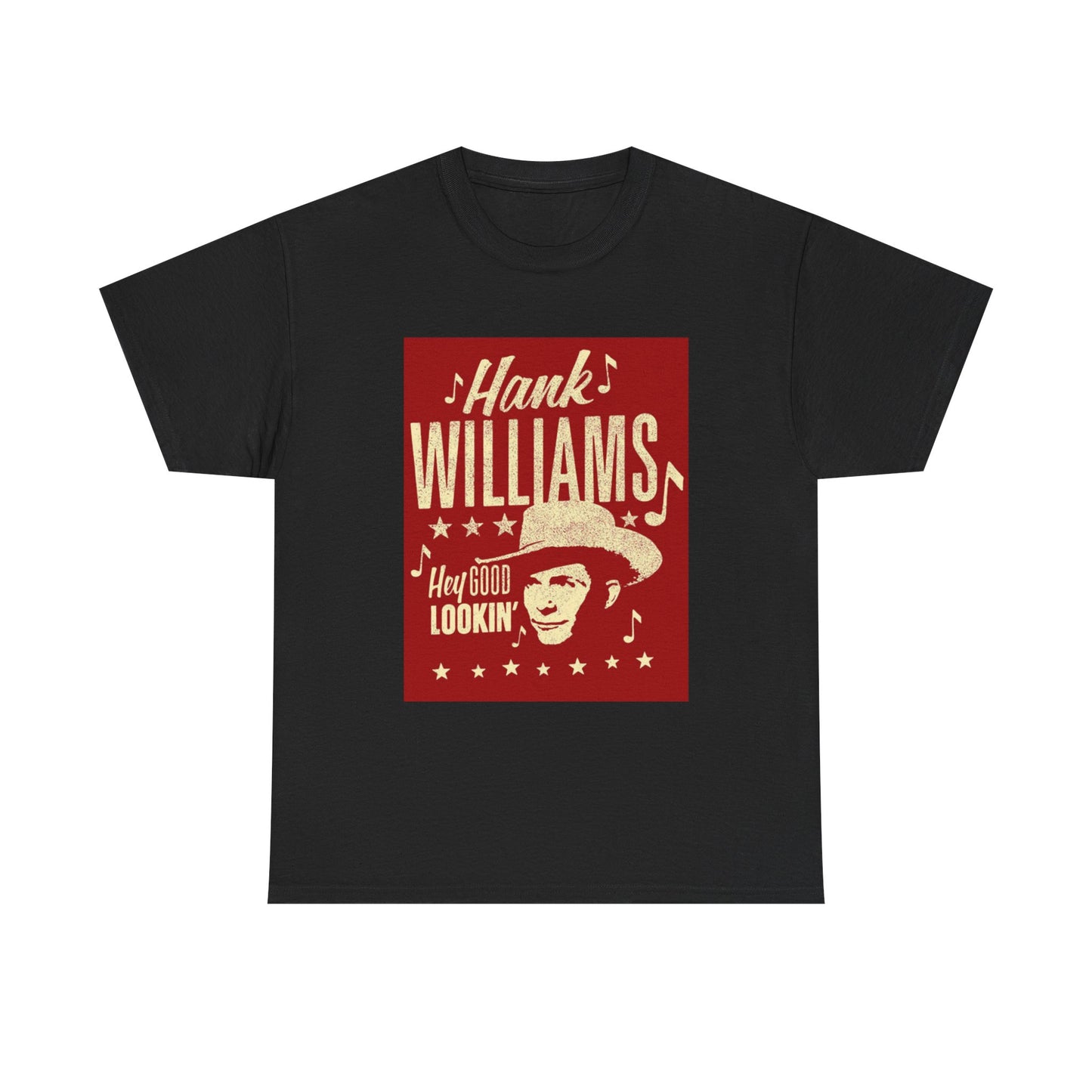 Hank Williams Sr Tshirt Hey Good Looking Country Music Unisex Heavy Cotton Tee