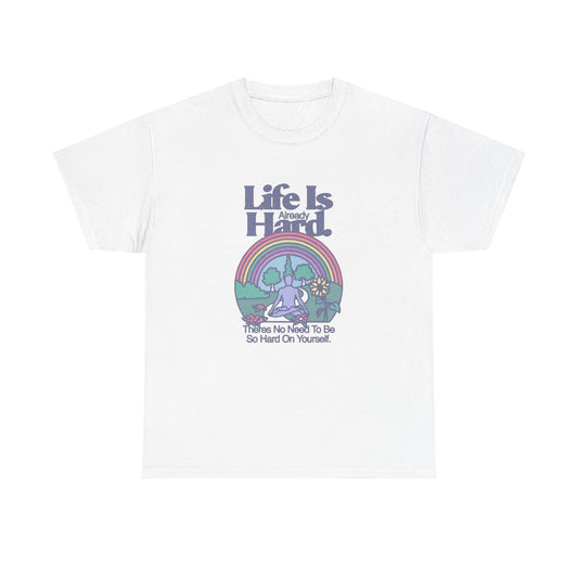 Life Is Hard Graphic T Shirt Unisex Heavy Cotton Tee Gift Vintage