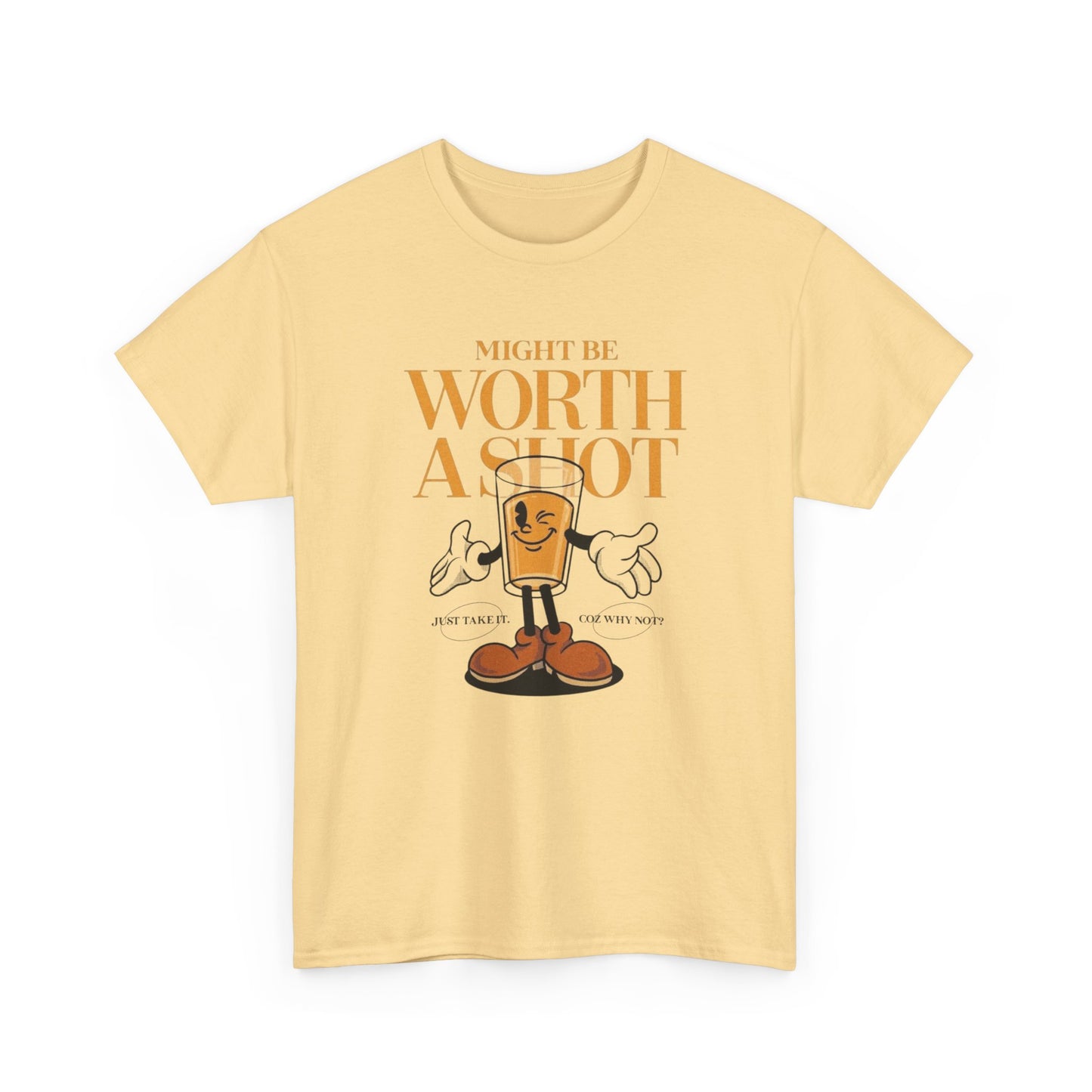 Might Be Worth A Shot Motivation Graphic T-Shirt Comfy Cotton Tee Brand NEW