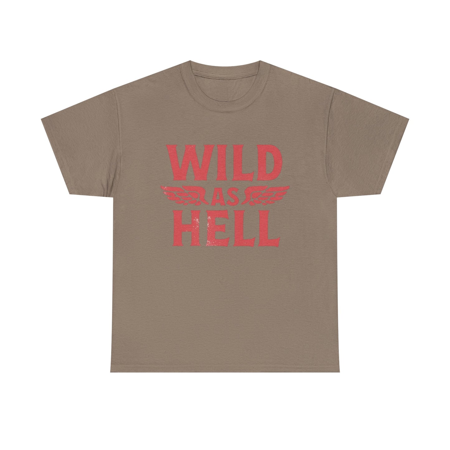 Wild As Hell Motorcycles Graphic T Shirt Heavy Cotton Tee NEW ADULT UNISEX