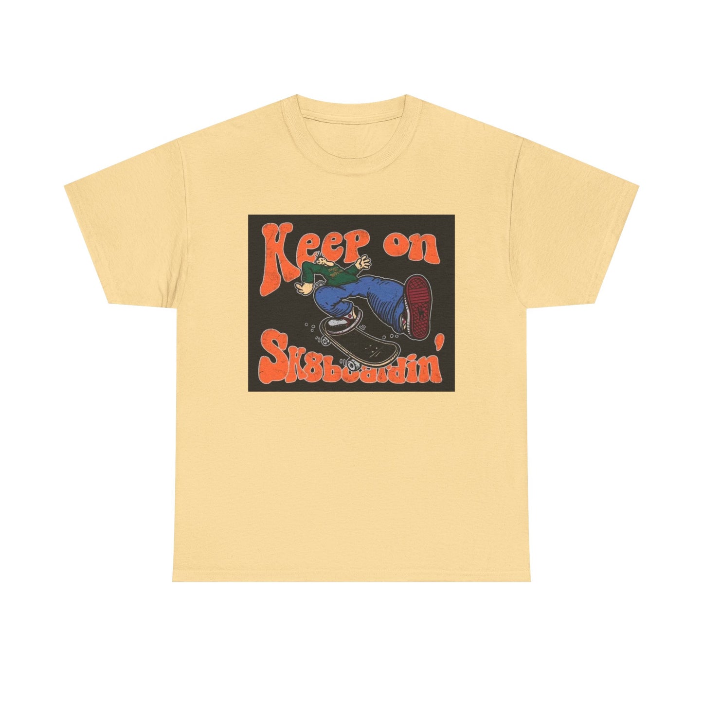 Keep On SkateBoarding Tshirt Skate or Die Vintage Graphic Retro Unisex Heavy tee