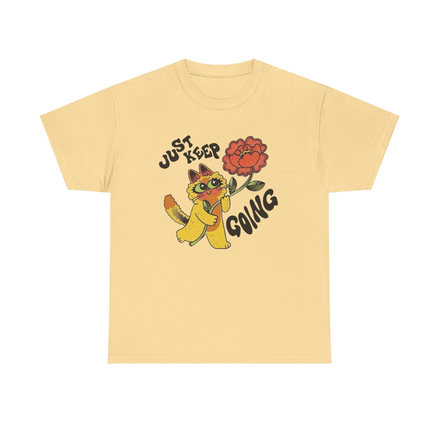 Just Keep Going T Shirt Unisex Heavy Cotton Tee