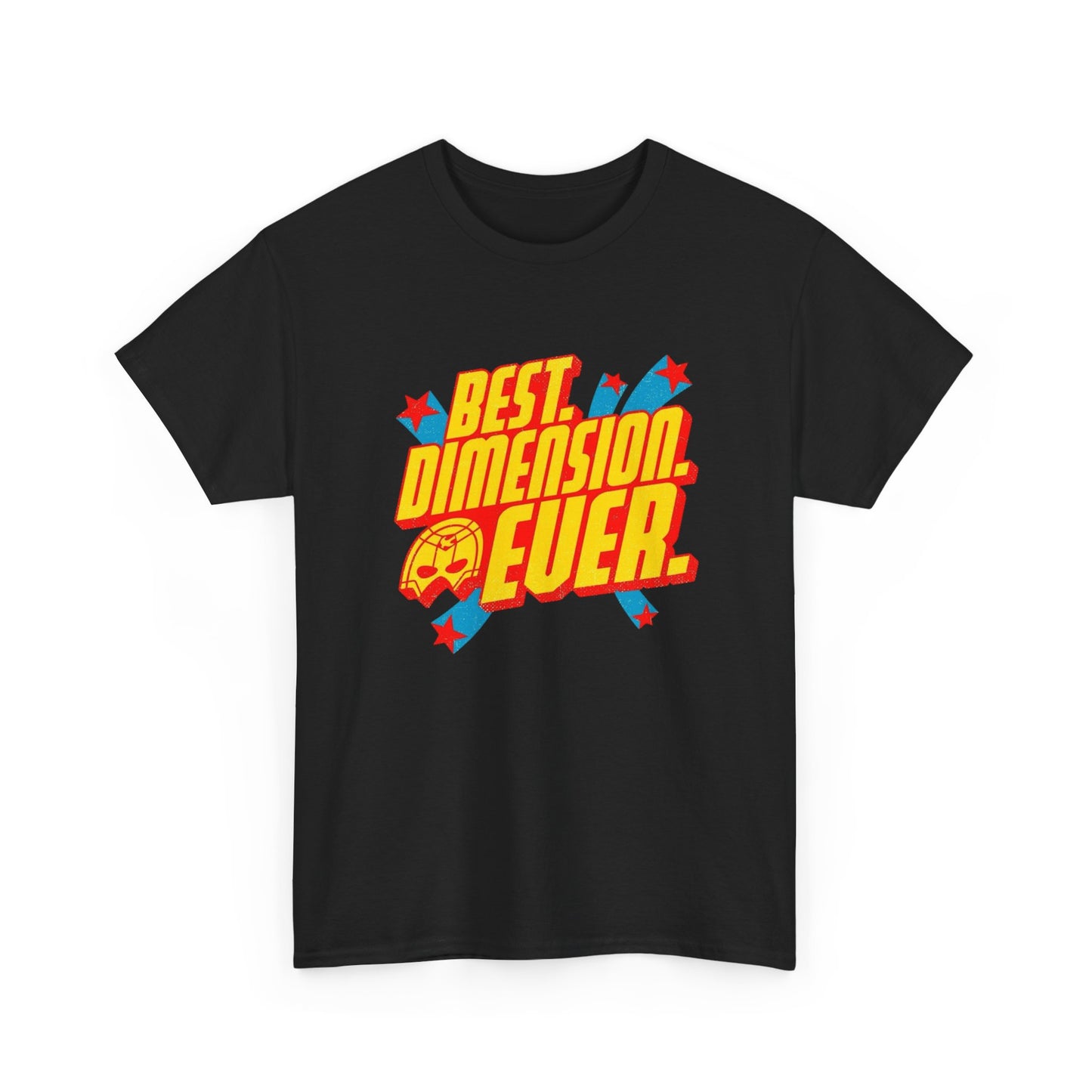Best Dimension Ever Graphic T Shirt NEW Adult Cotton