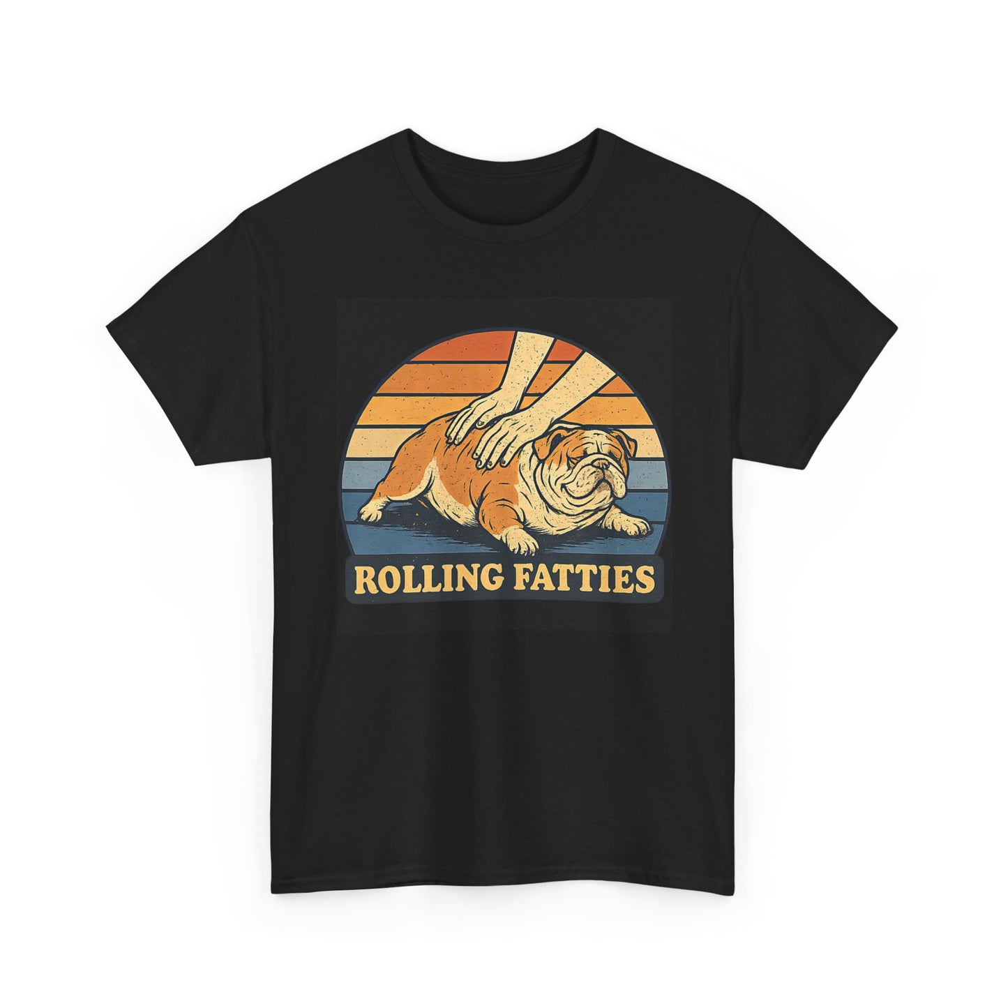 Rolling Fatties Graphic T Shirt Funny Bulldog Unisex Heavy Cotton Tee