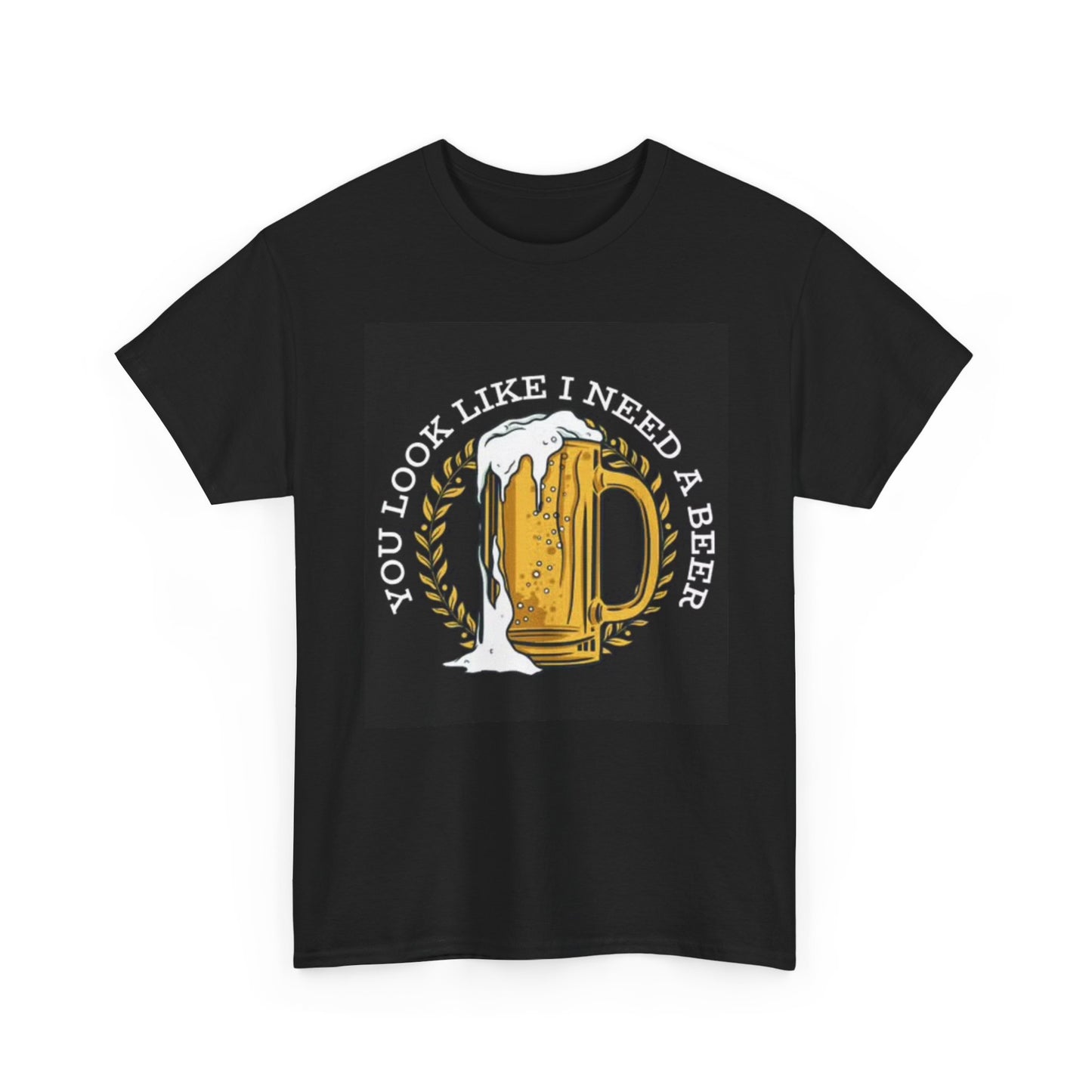 Need A Beer Graphic T Shirt Funny Beer Mug Jokes Bar Unisex Heavy Cotton Tee