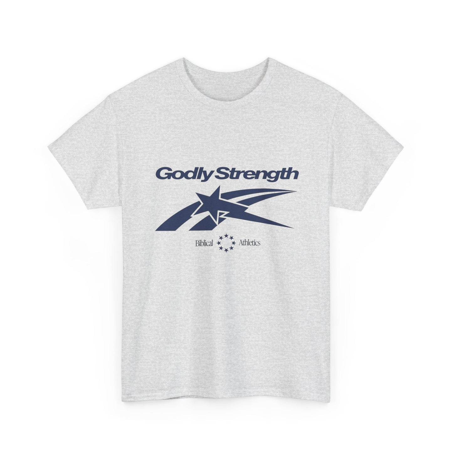 Godly Strength Graphic T Shirt Unisex Heavy Cotton Tee