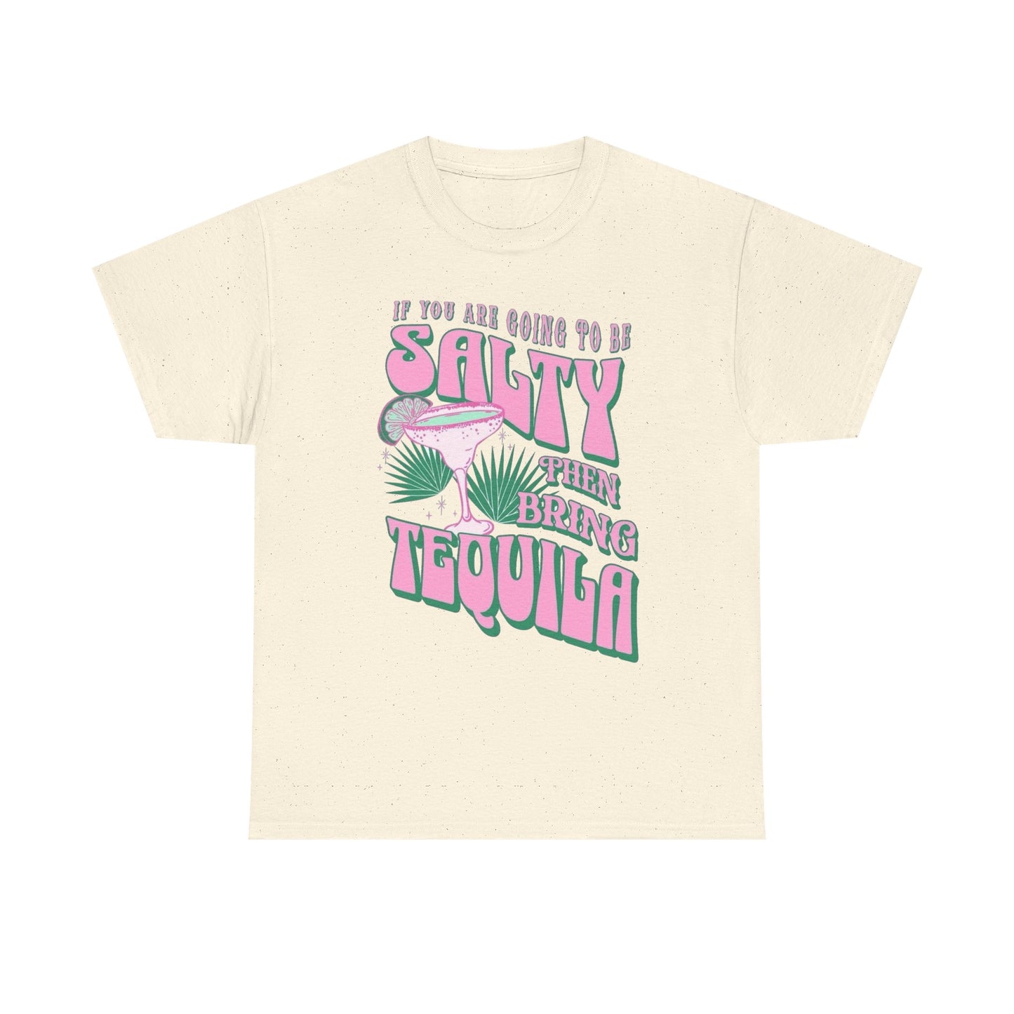 Bring The Tequila Graphic T Shirt NEW Adult Regular Sizing Tee