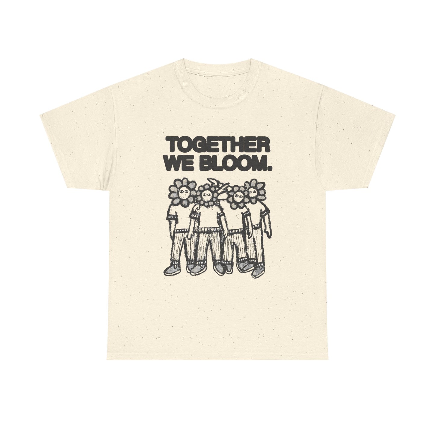 Together We Bloom Graphic T Shirt NEW Unisex Heavy Cotton Tee