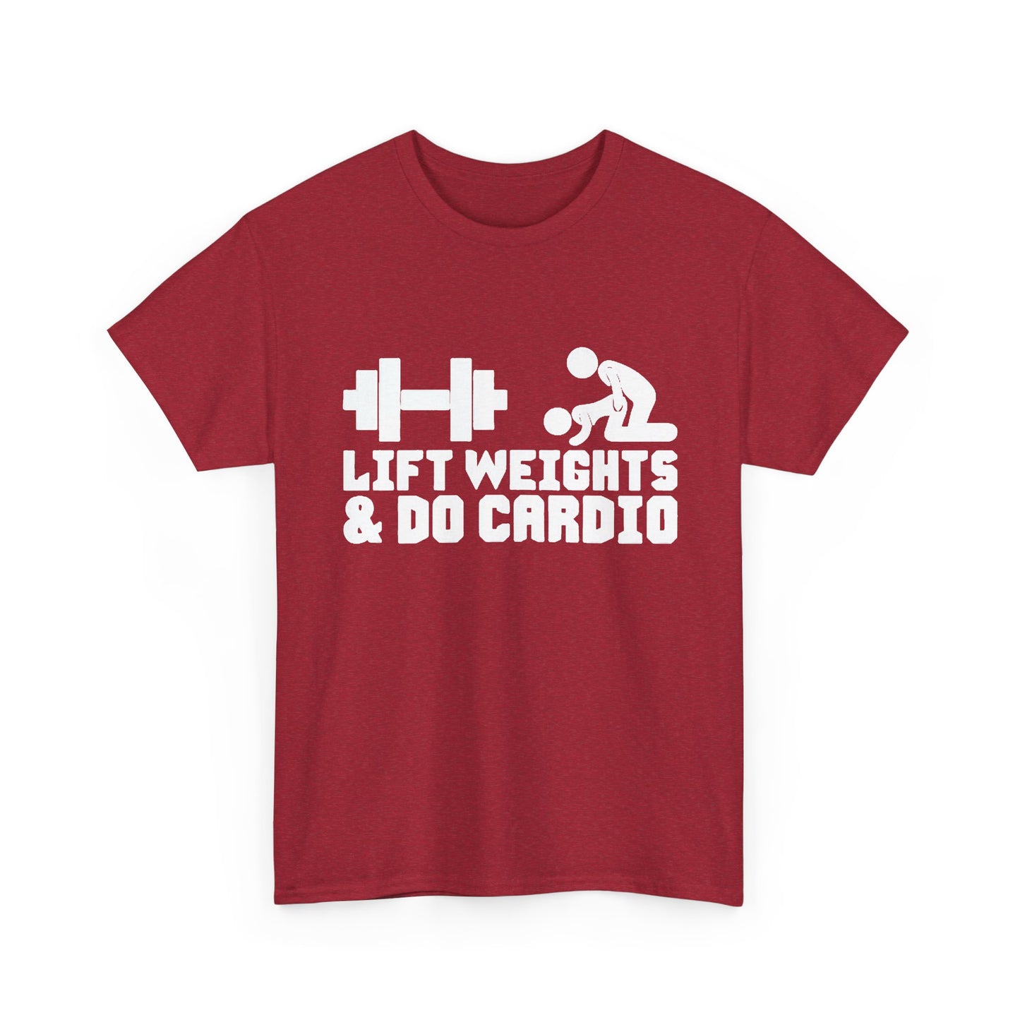 Lift Weights And Cardio Shirt Funny Graphic GYM Workout Unisex Heavy Cotton Tee