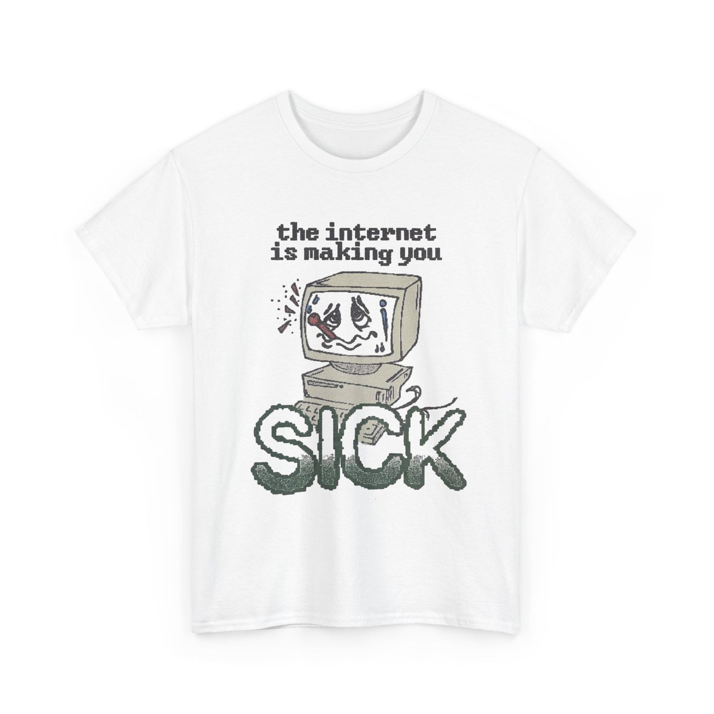 The Internet Is Making You Sick Retro Graphic T Shirt Regular Men's Heavy Cotton Tee
