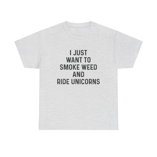 Smoke Weed And Ride Unicorns Funny T-Shirt Unisex Heavy Cotton Tee Gift New