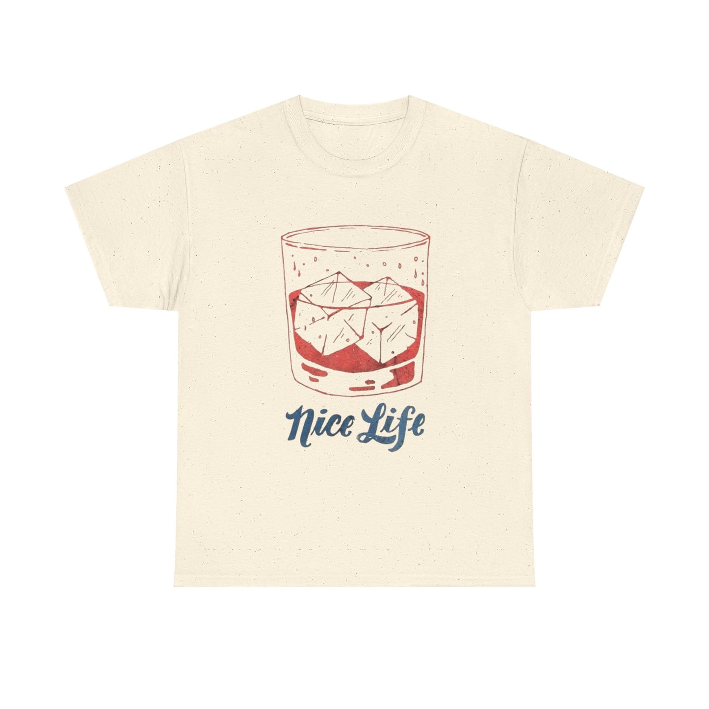 Nice Life Graphic T Shirt ADULT NEW