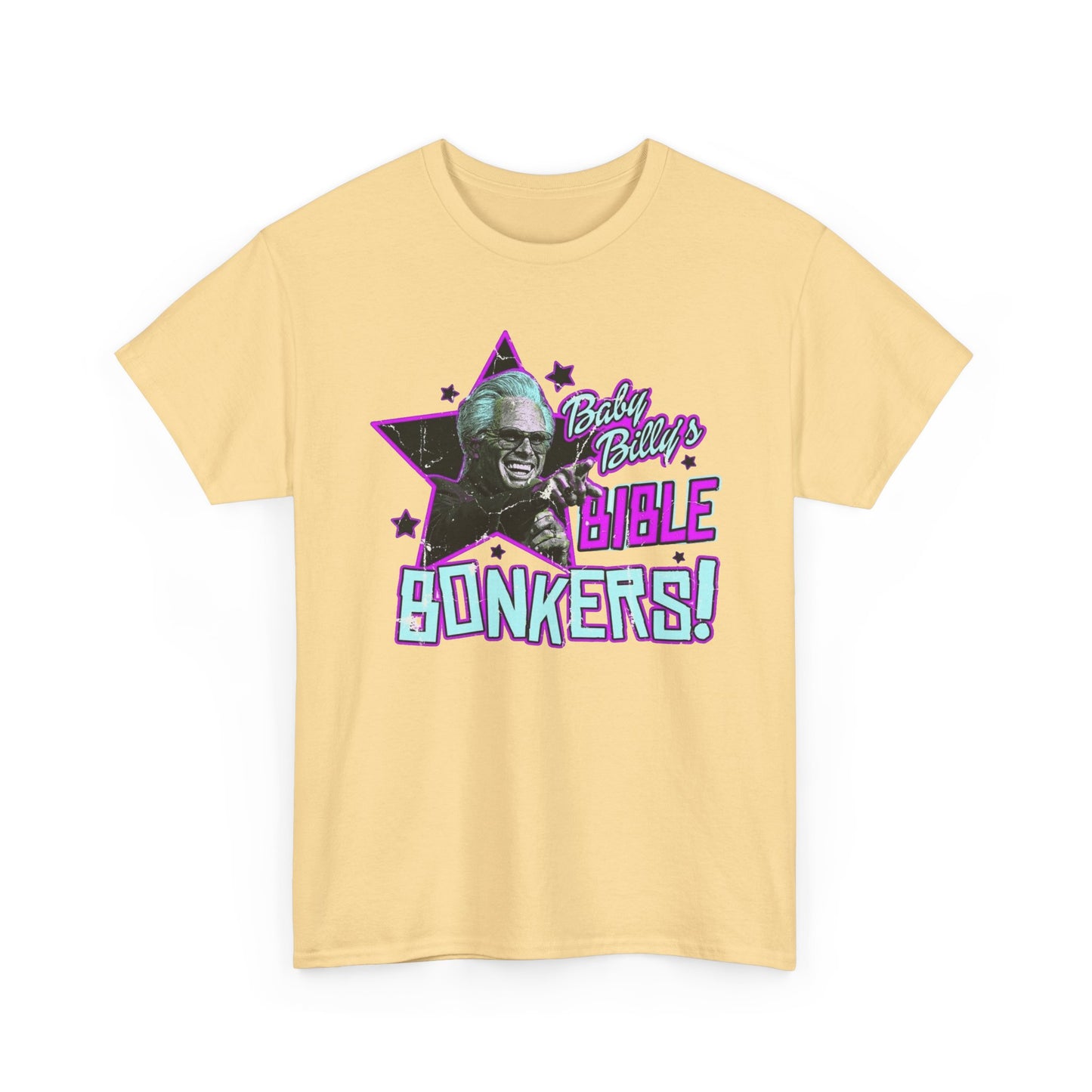 Baby Billy Bible Bonkers Hilarious Graphic T Shirt NEW ADULT Unisex Heavy Cotton