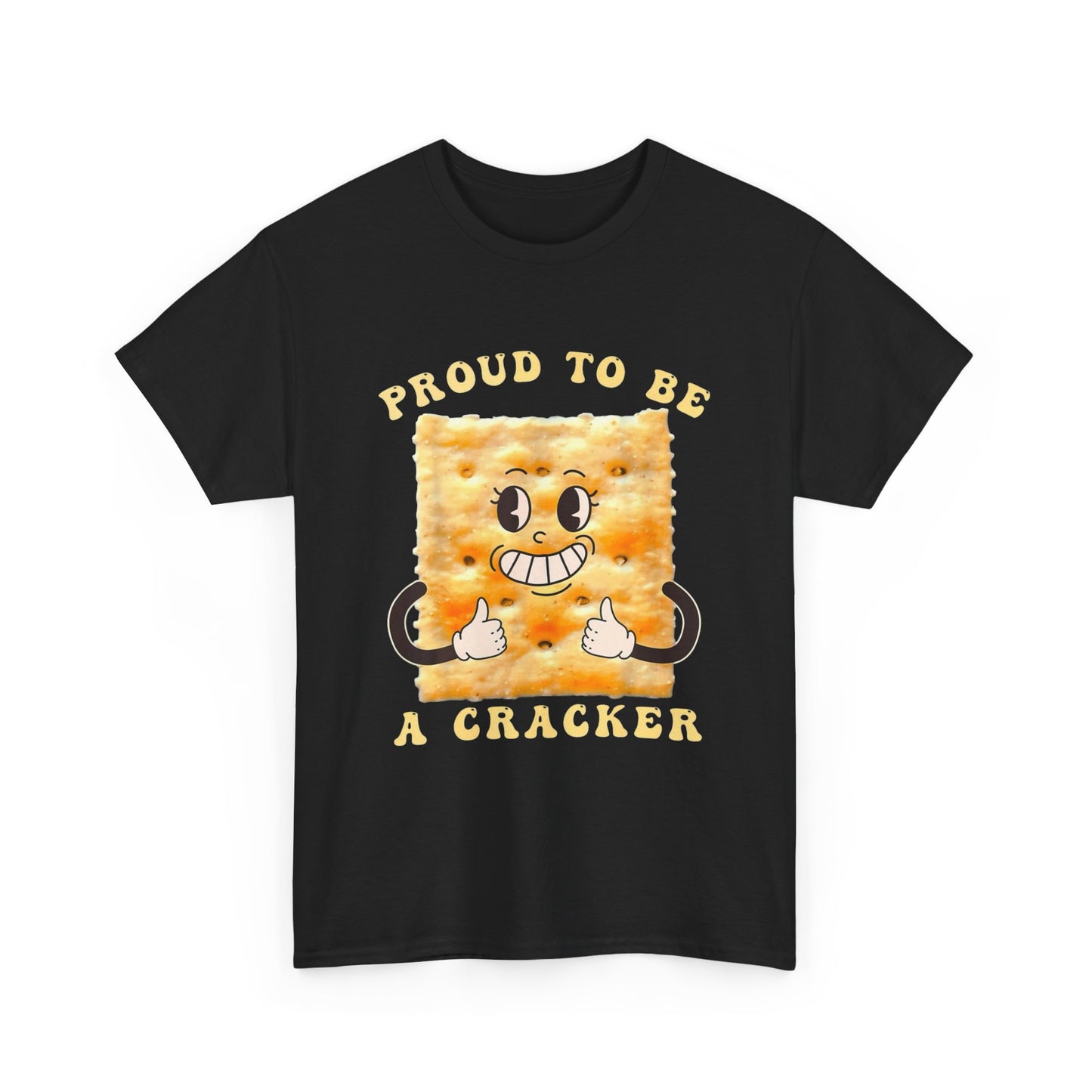 Proud To Be A Cracker Funny Graphic T Shirt NEW ADULT TEE Cotton
