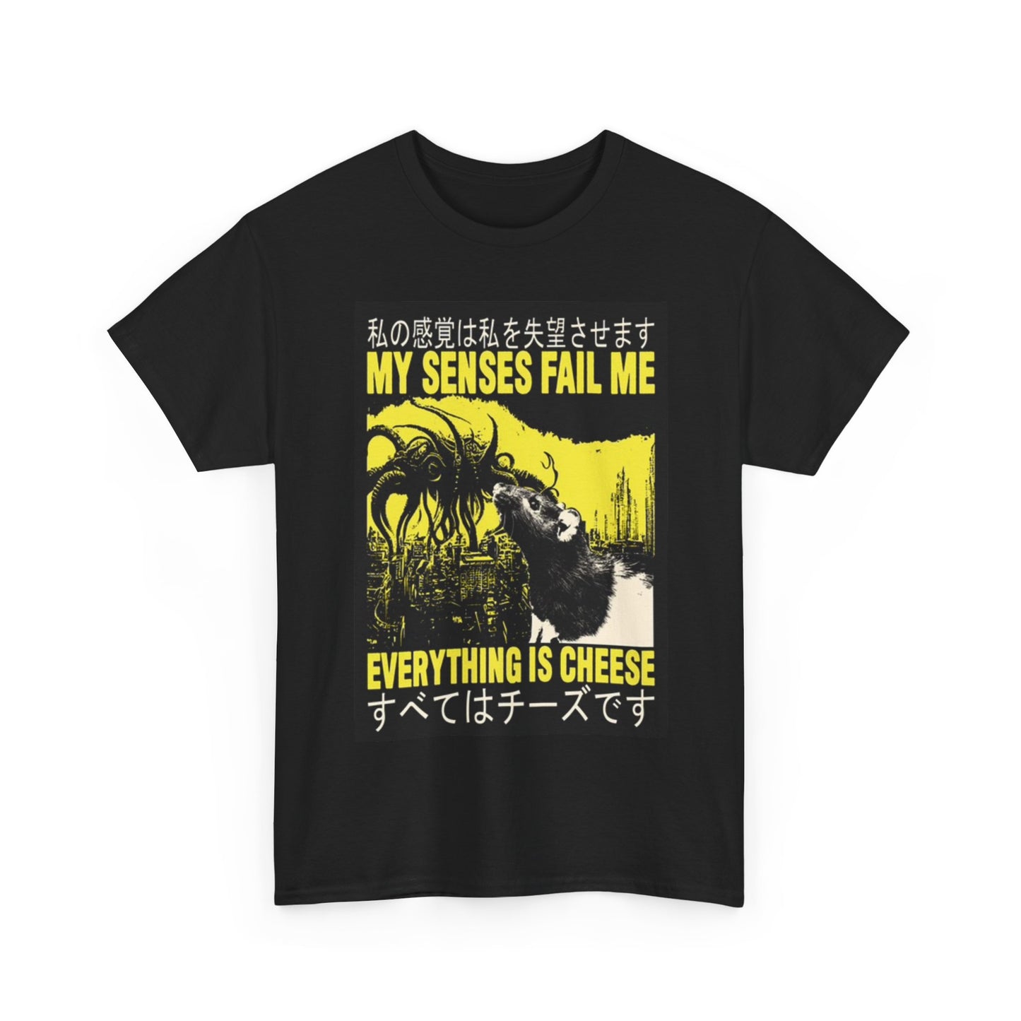 My Senses Fail Me Funny Graphic Shirt Mouse Cheese Unisex Heavy Cotton Tee