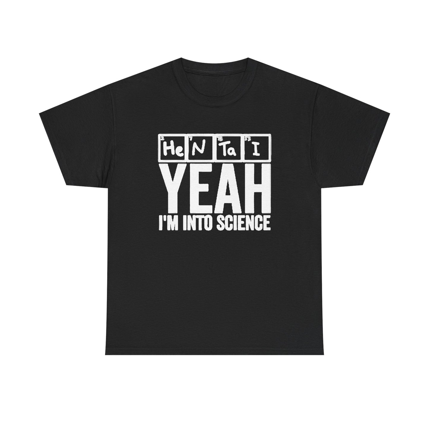 Hentai Yes Im Into Science Graphic T Shirt Funny Anime Unisex Heavy Cotton Tee