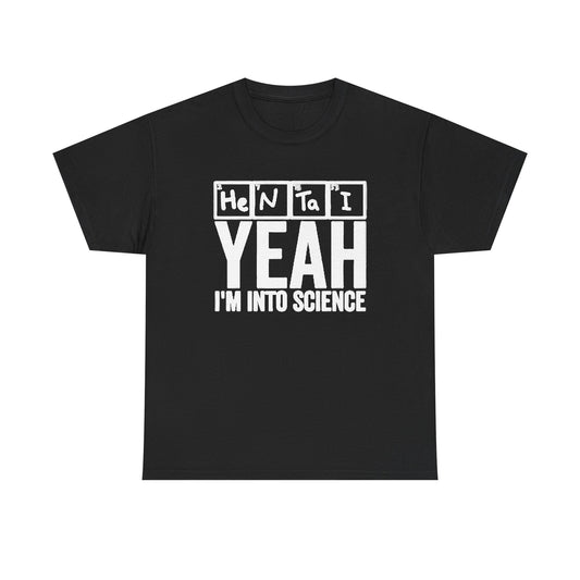 Hentai Yes Im Into Science Graphic T Shirt Funny Anime Unisex Heavy Cotton Tee