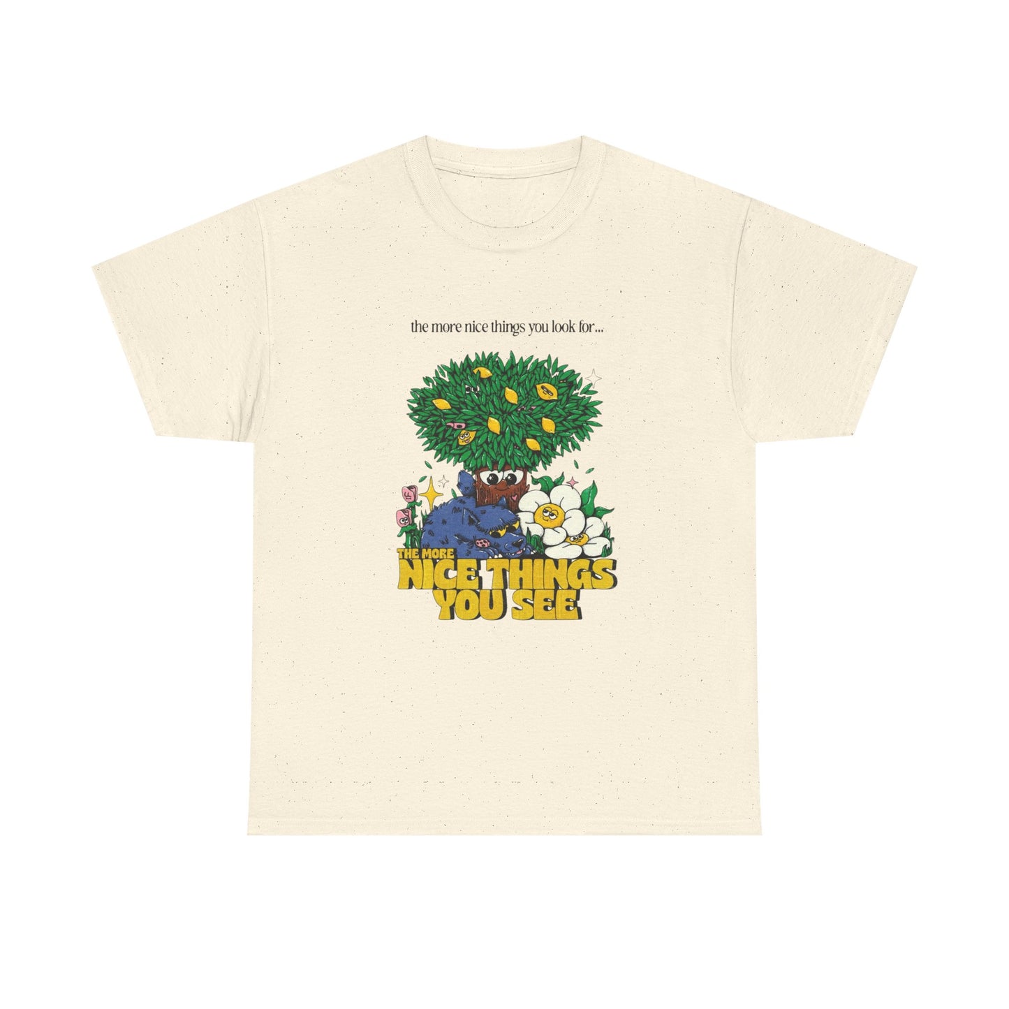 Look For Nice Things Graphic T Shirt NEW Adult Unisex Heavy Cotton Tee