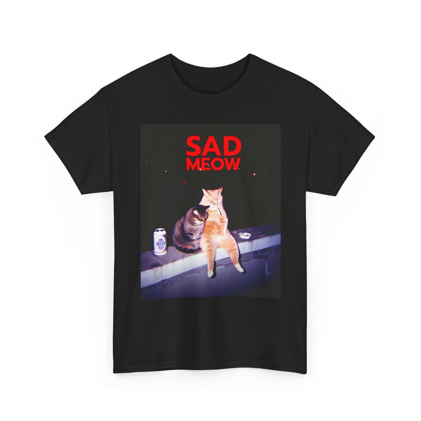 Sad Meow Cat Funny Graphic T Shirt Unisex Heavy Cotton Tee BRAND NEW