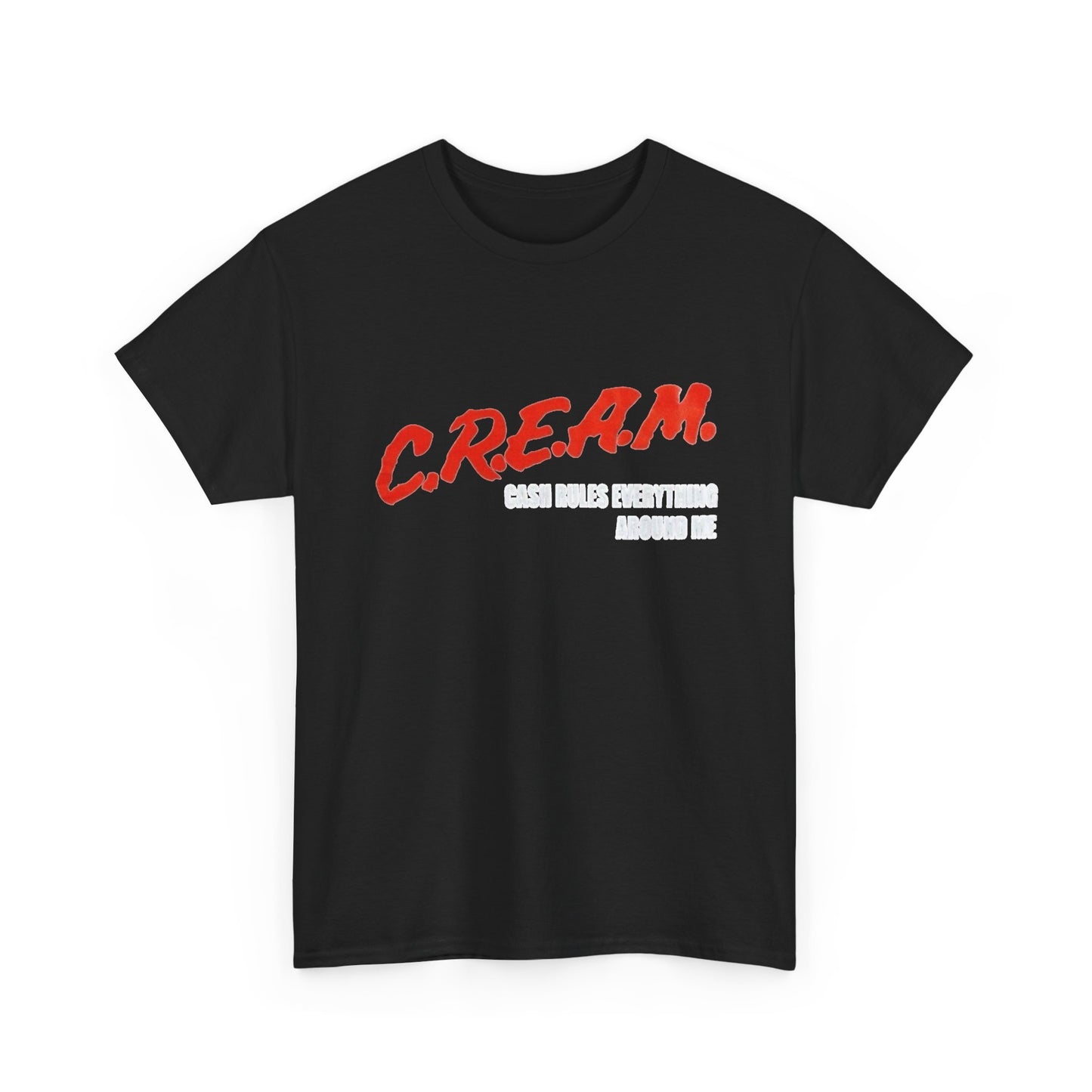 Cash Rules Everything Around Me Graphic T Shirt NEW ADULT