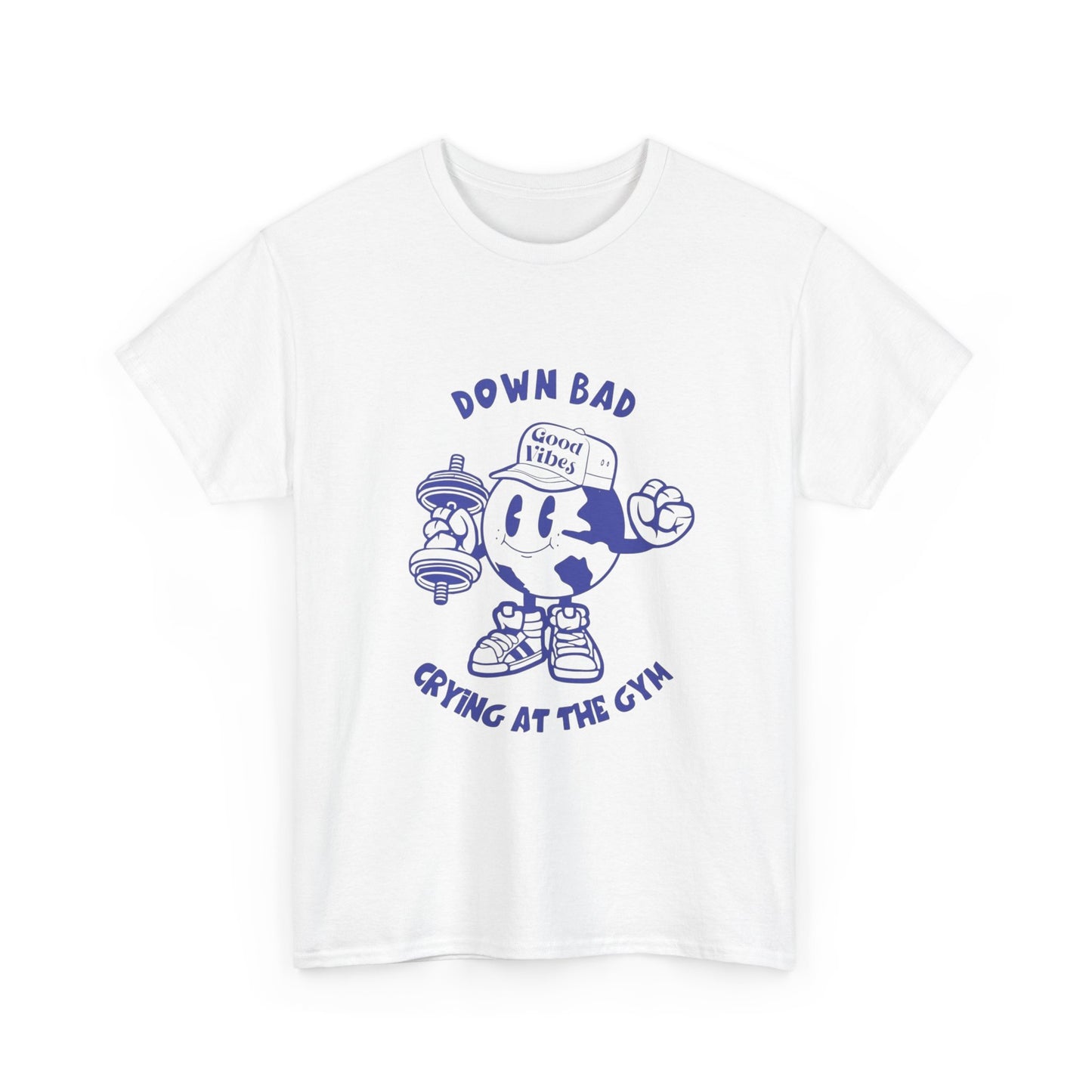 Down Bad Crying At The Gym Gear Graphic T Shirt Unisex Heavy Cotton Tee