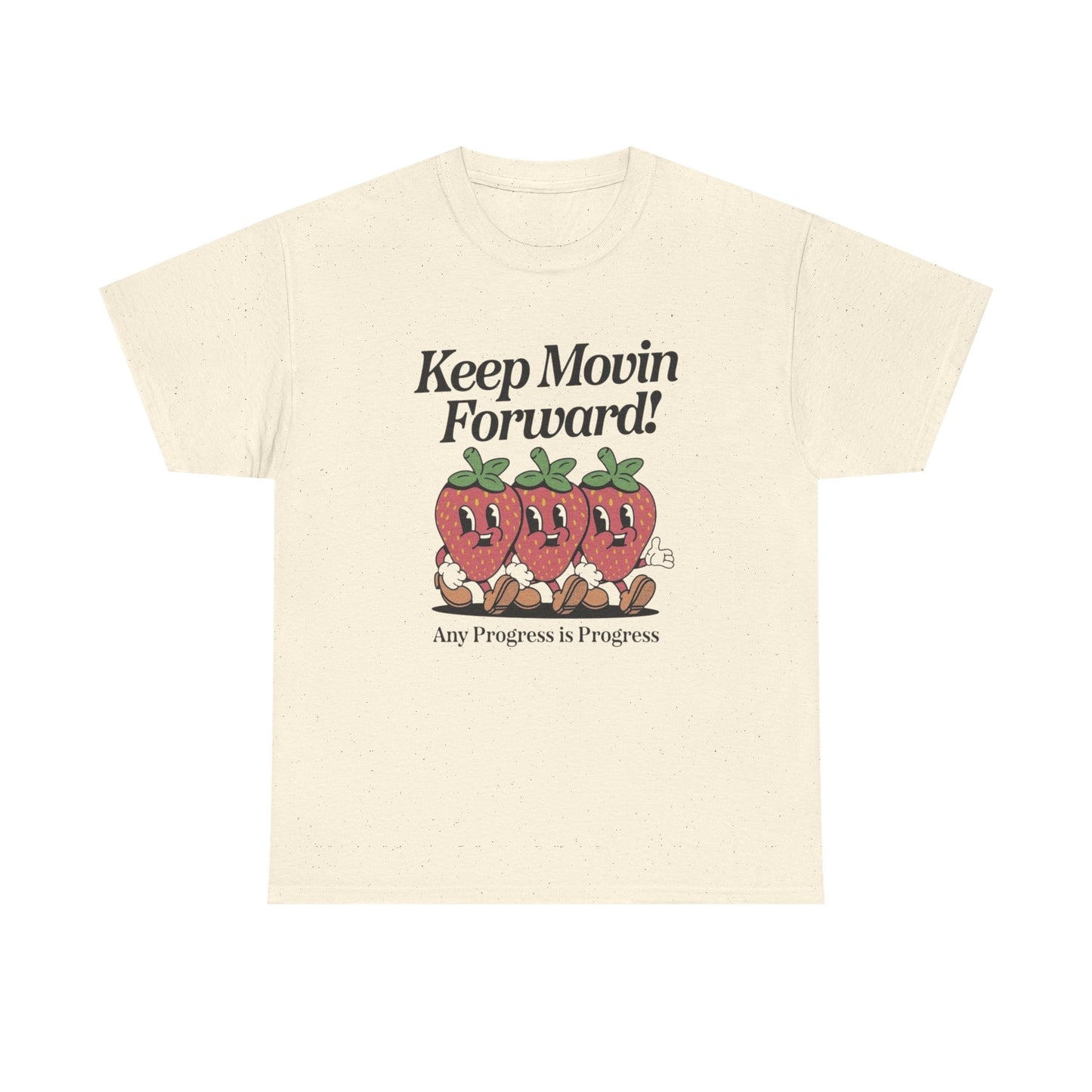 Keep Moving Forward Strawberries Graphic T Shirt ADULT NEW Heavy Cotton Tee