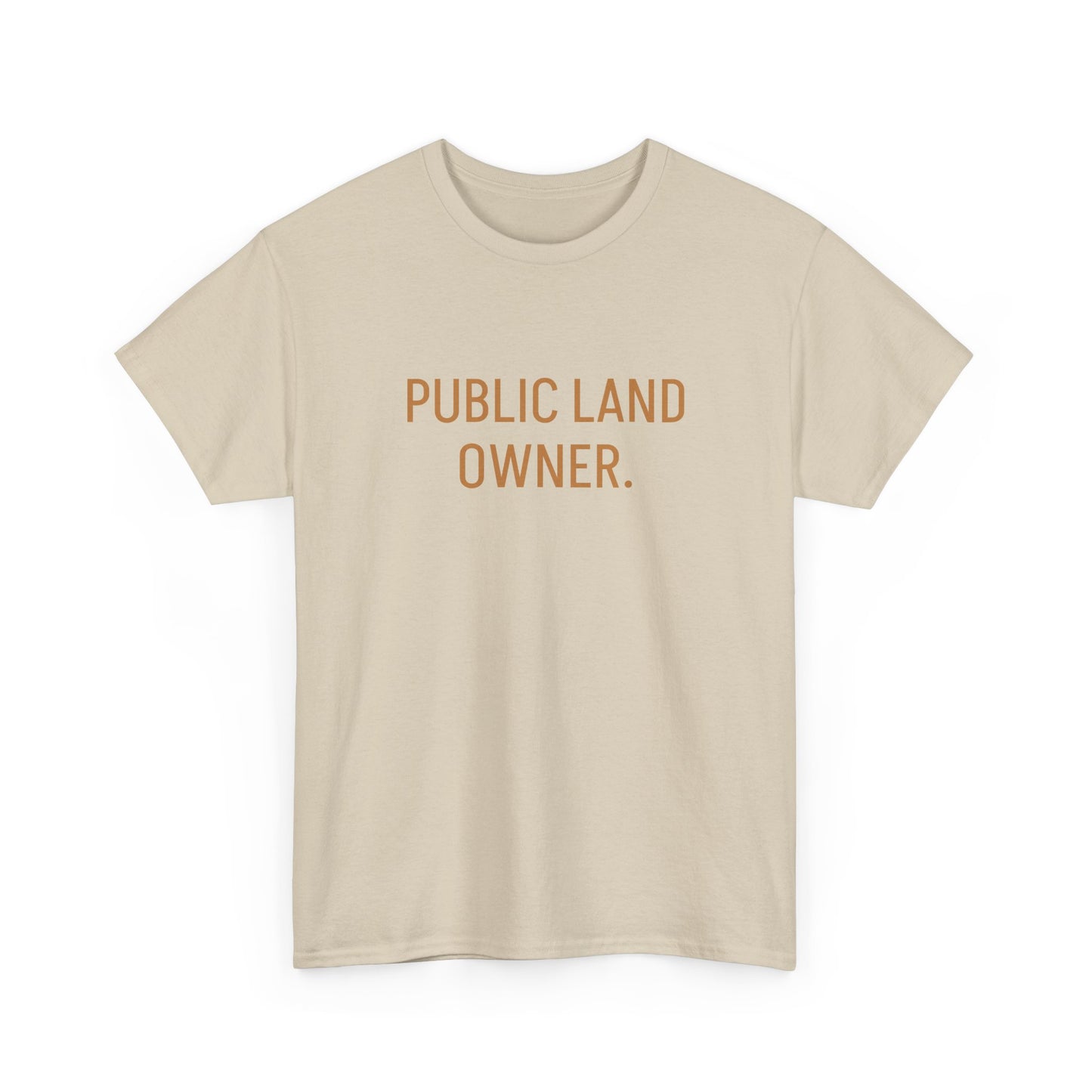 Public Land Owner Joe Rogan Graphic T Shirt S-5XL Unisex Heavy Cotton Tee