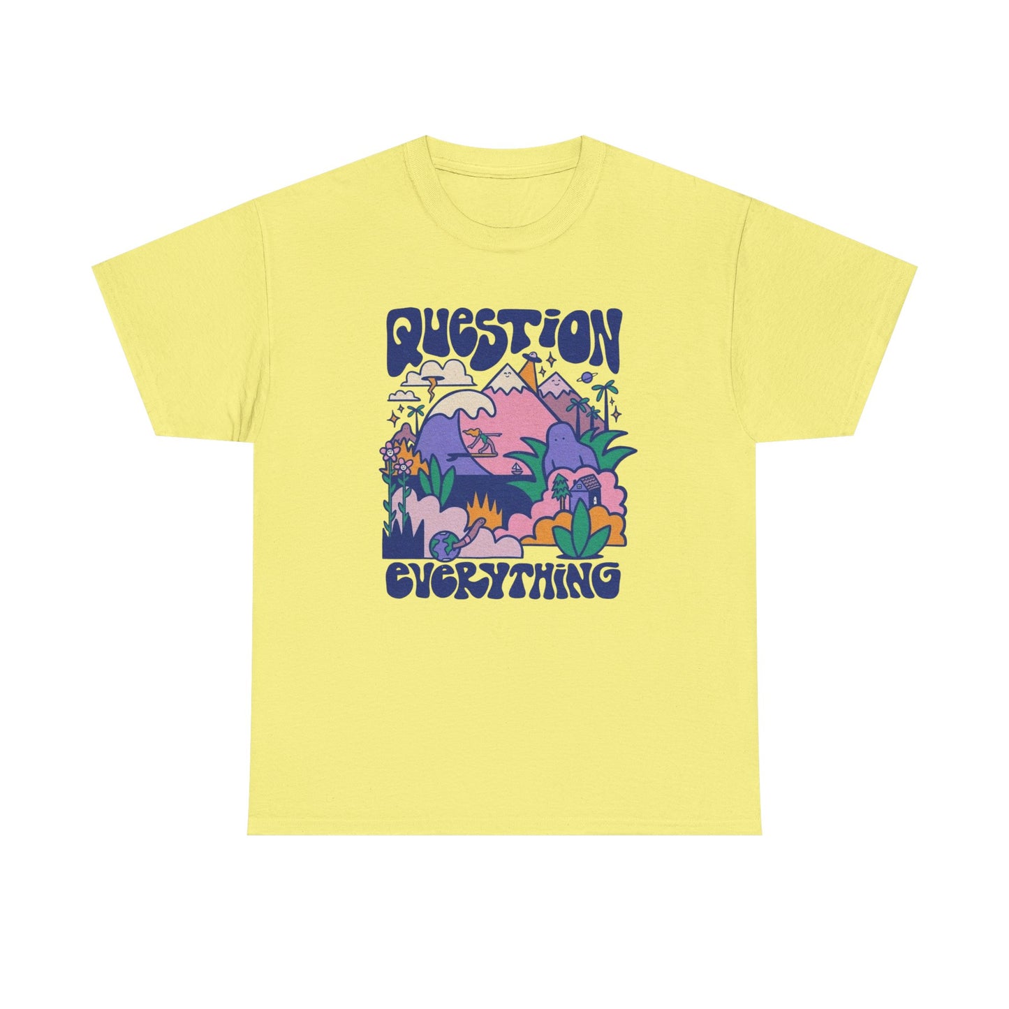 Question Everything Graphic T Shirt NEW ADULT Tee