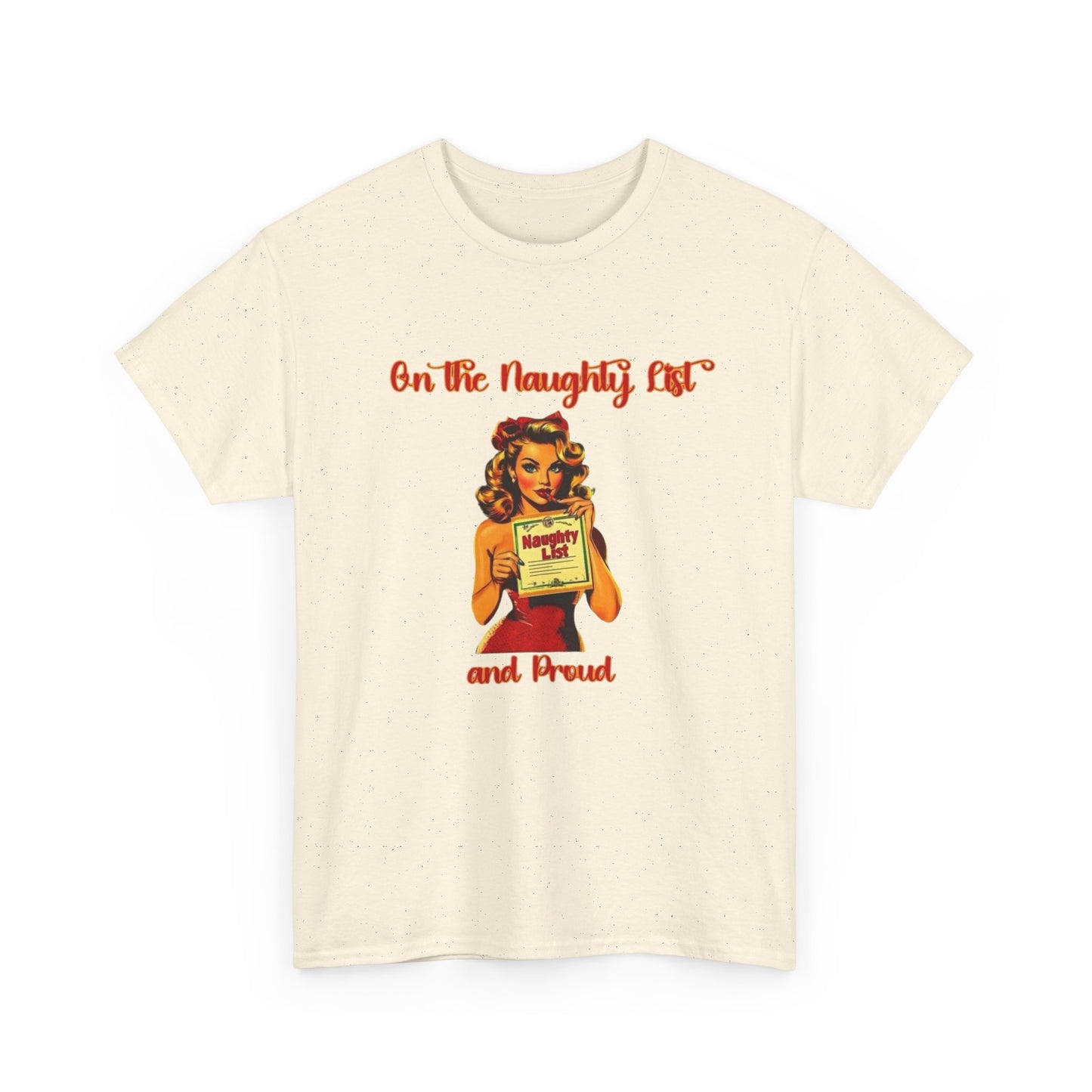 On The Naughty List And Proud Christmas Vintage Graphic T Shirt NEW Adult Tee