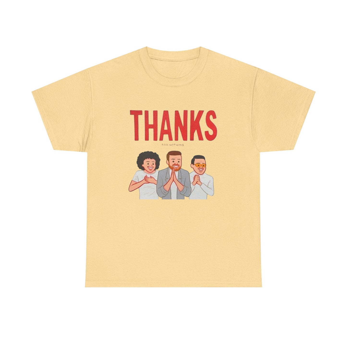 Thanks For Nothing Graphic T Shirt NEW ADULT TEE VINTAGE