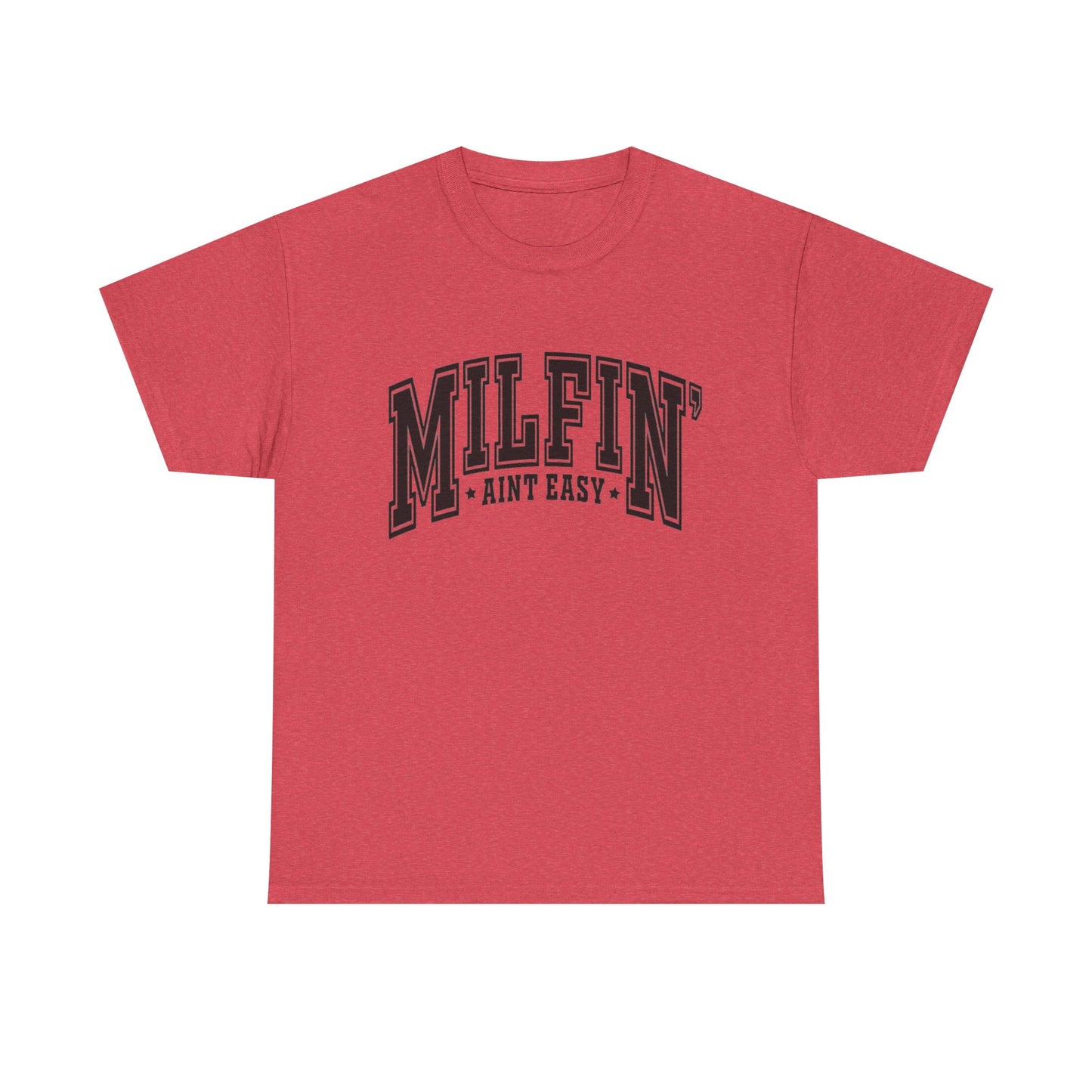 Milfin Aint Easy Funny Milf Jokes Graphic T Shirt NEW ADULT