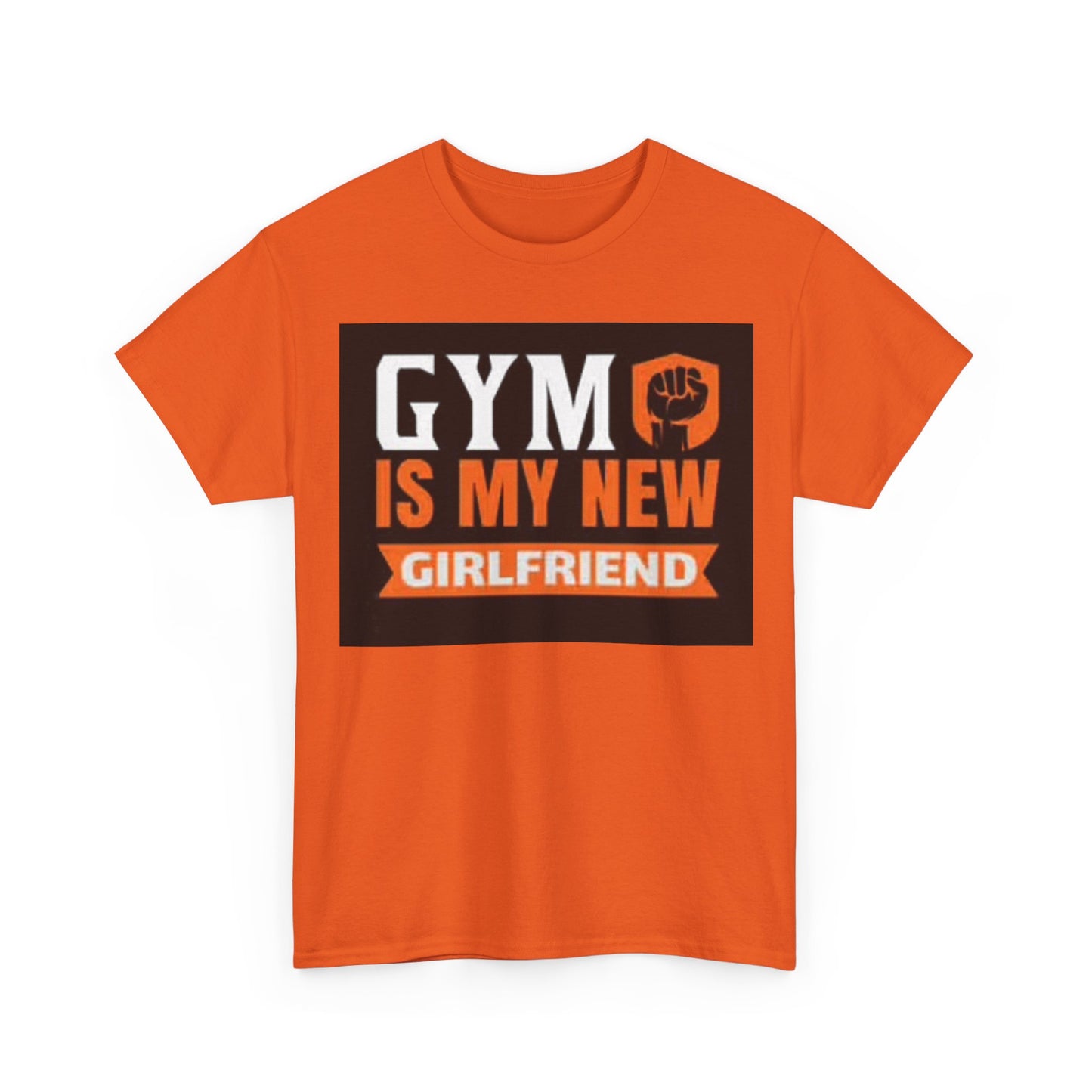 Gym Is My New Girlfriend Shirt Funny Workout Gear Unisex Heavy Cotton Tee