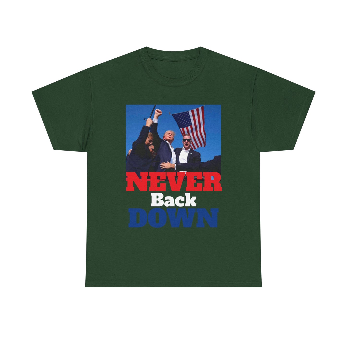 Trump Never Back Down!! T Shirt Brand New President Trump Never Surrender Unisex