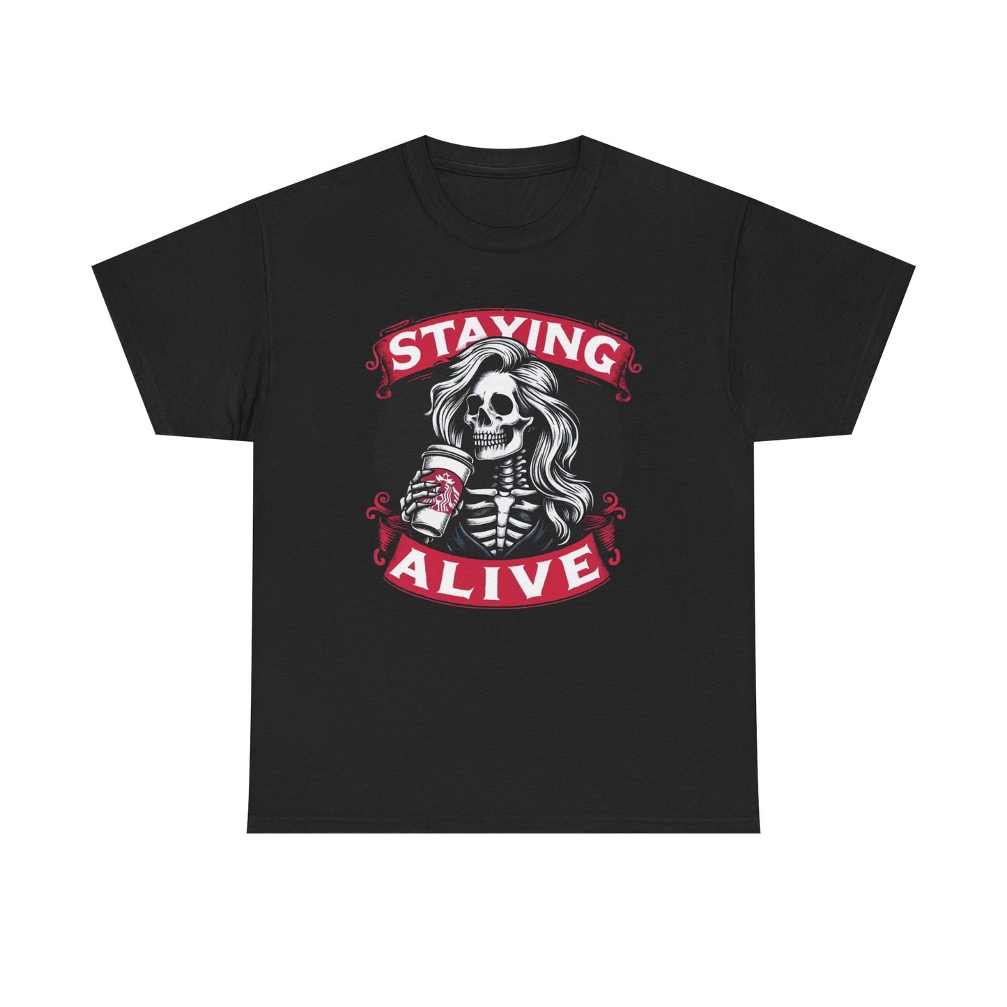 Staying Alive Funny Coffee Women's Graphic T Shirt Unisex Cotton Tee NEW