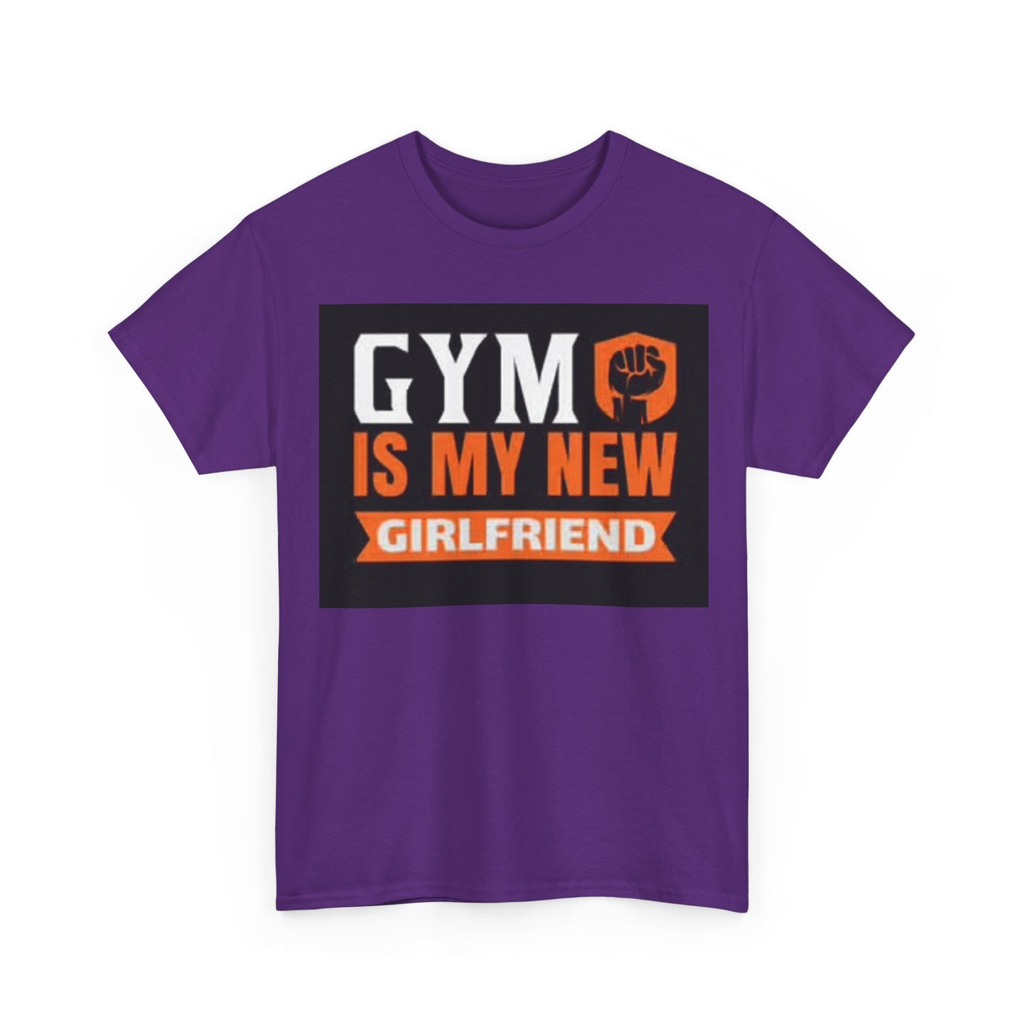 Gym Is My New Girlfriend Shirt Funny Workout Gear Unisex Heavy Cotton Tee