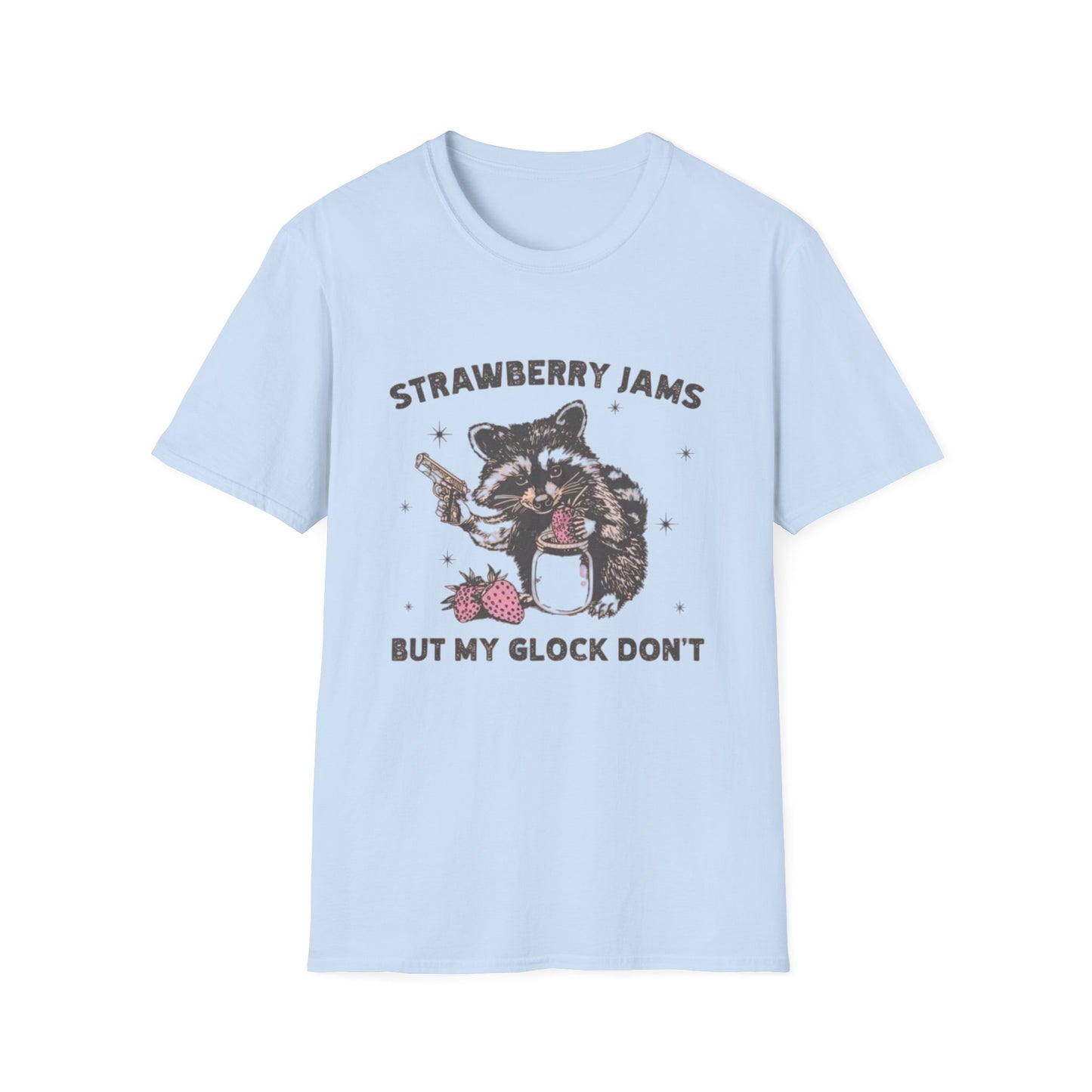 Strawberry Jams But My Glock Dont Graphic T Shirt Funny Joke Unisex Softstyle
