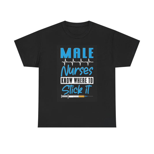 Male Nurses Funny Graphic T Shirt CNA Hospital Unisex Heavy Cotton Tee