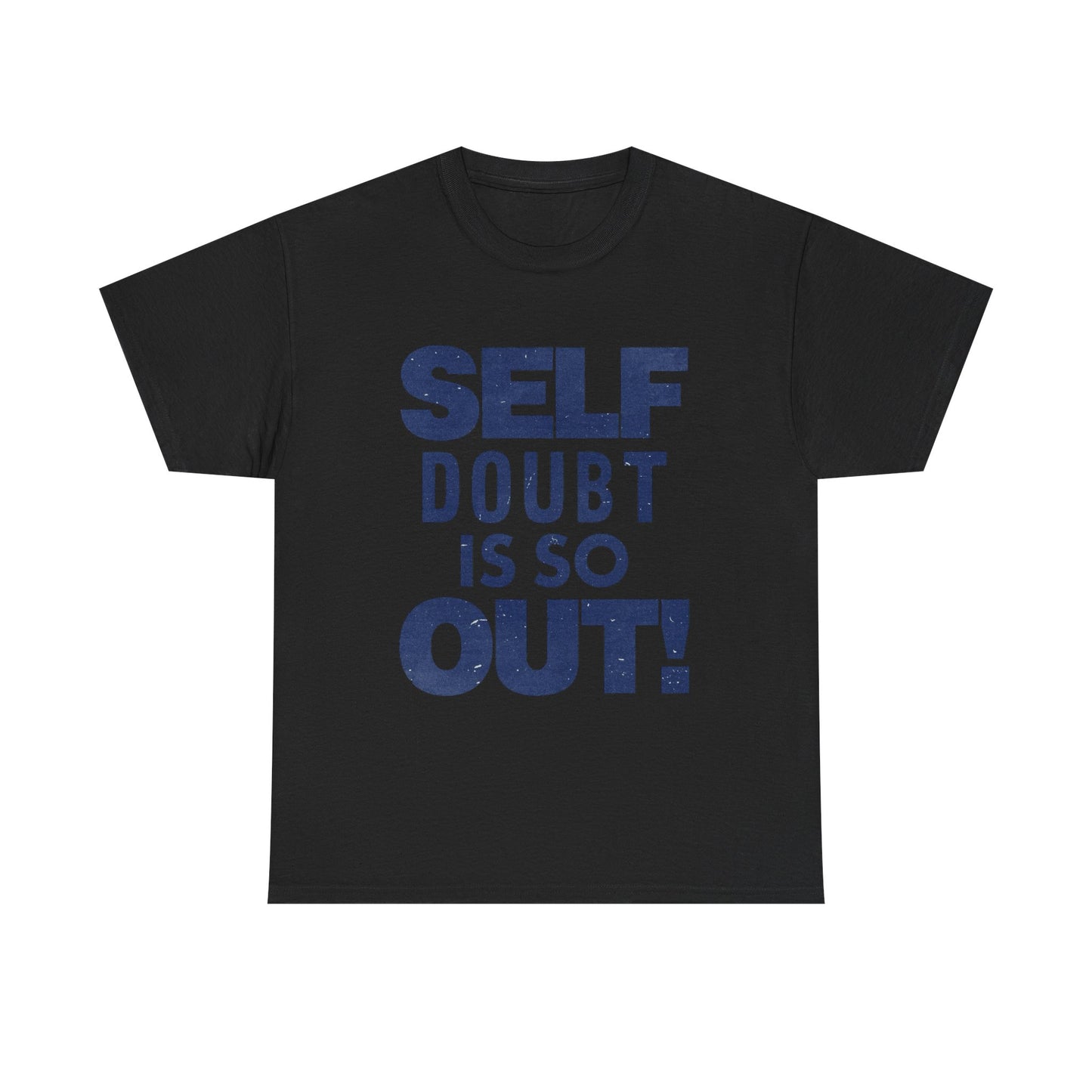 Self Doubt It So Out Graphic T Shirt Unisex Gift New AMERICAN