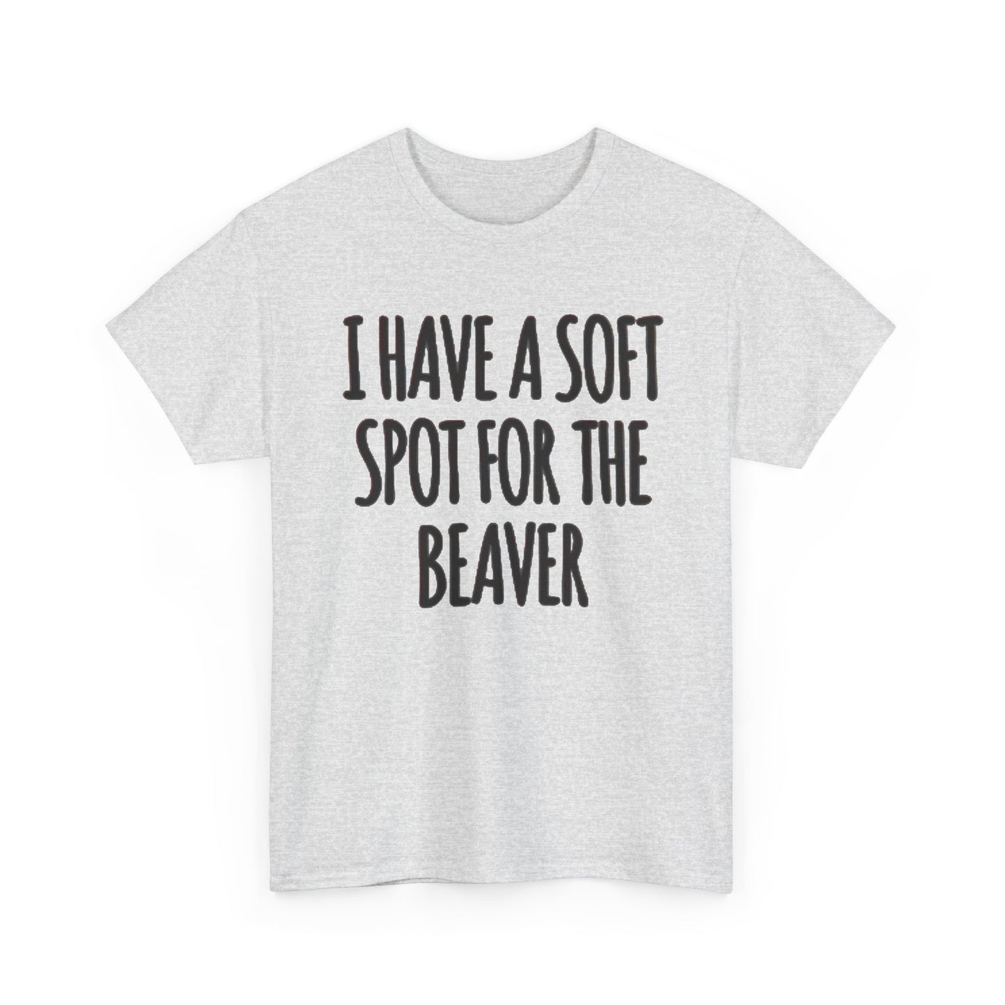 Soft Spot For The Beaver T Shirt Funny Sex Graphic Jokes Unisex Heavy Cotton Tee