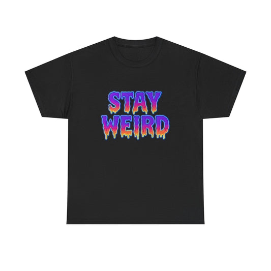 Stay Weird Trippy Neon Graphic T Shirt Adult NEW