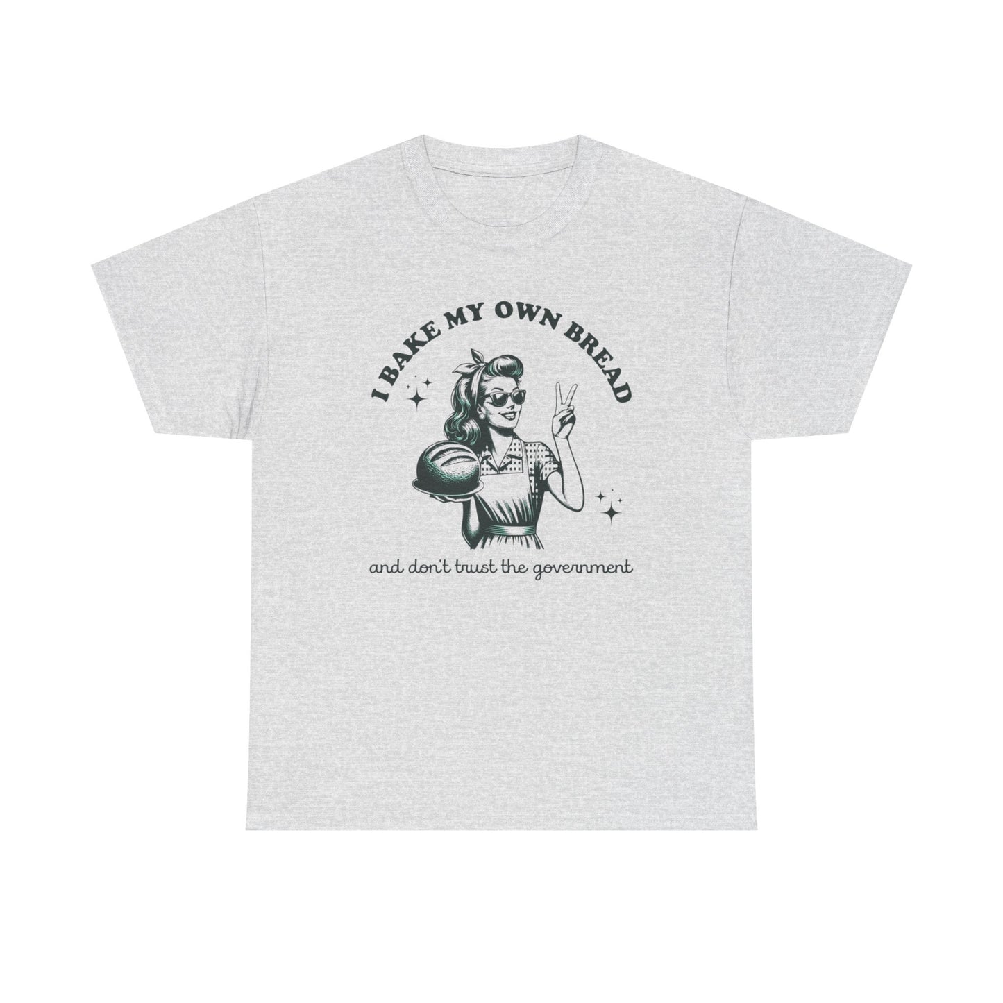 Don't Trust The Government Funny Graphic T Shirt NEW ADULT Unisex Heavy Cotton