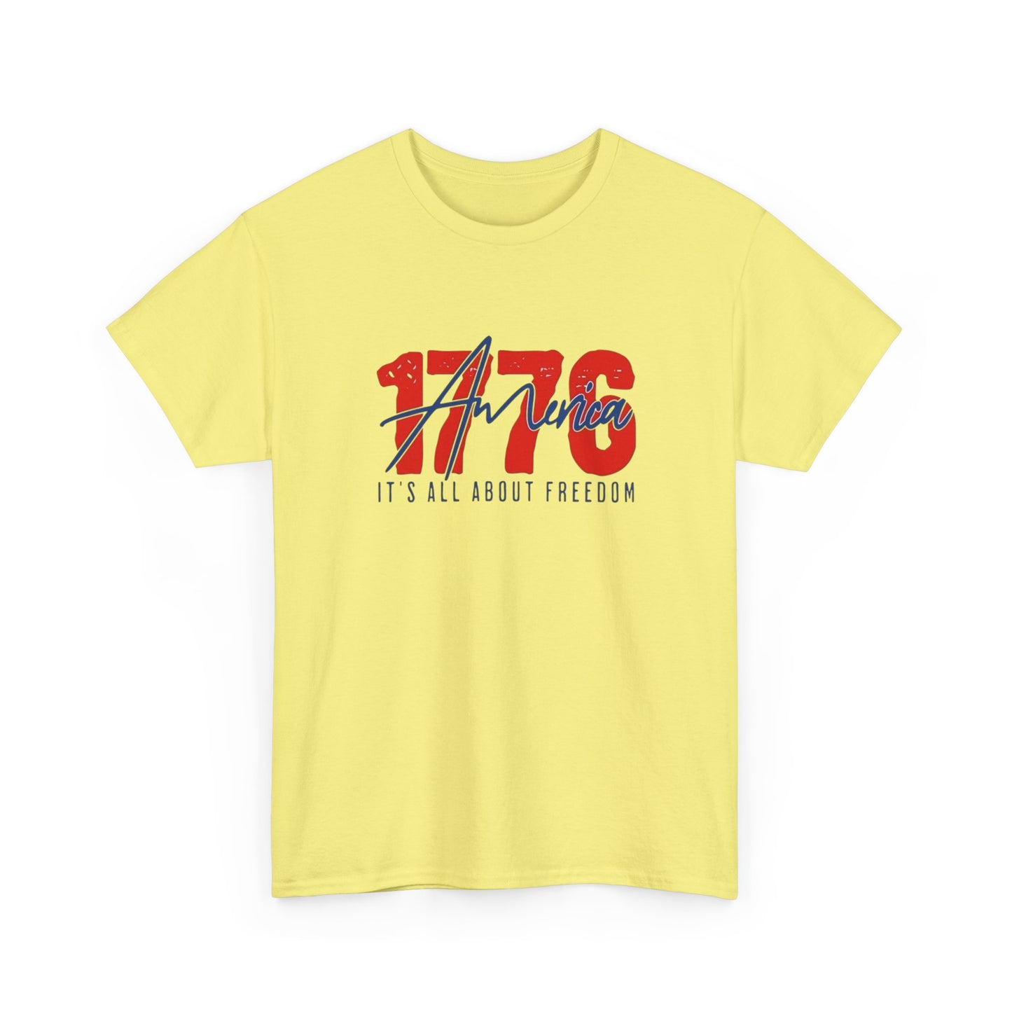 1776 Its All About Freedom Graphic T Shirt NEW Unisex Heavy Cotton Tee