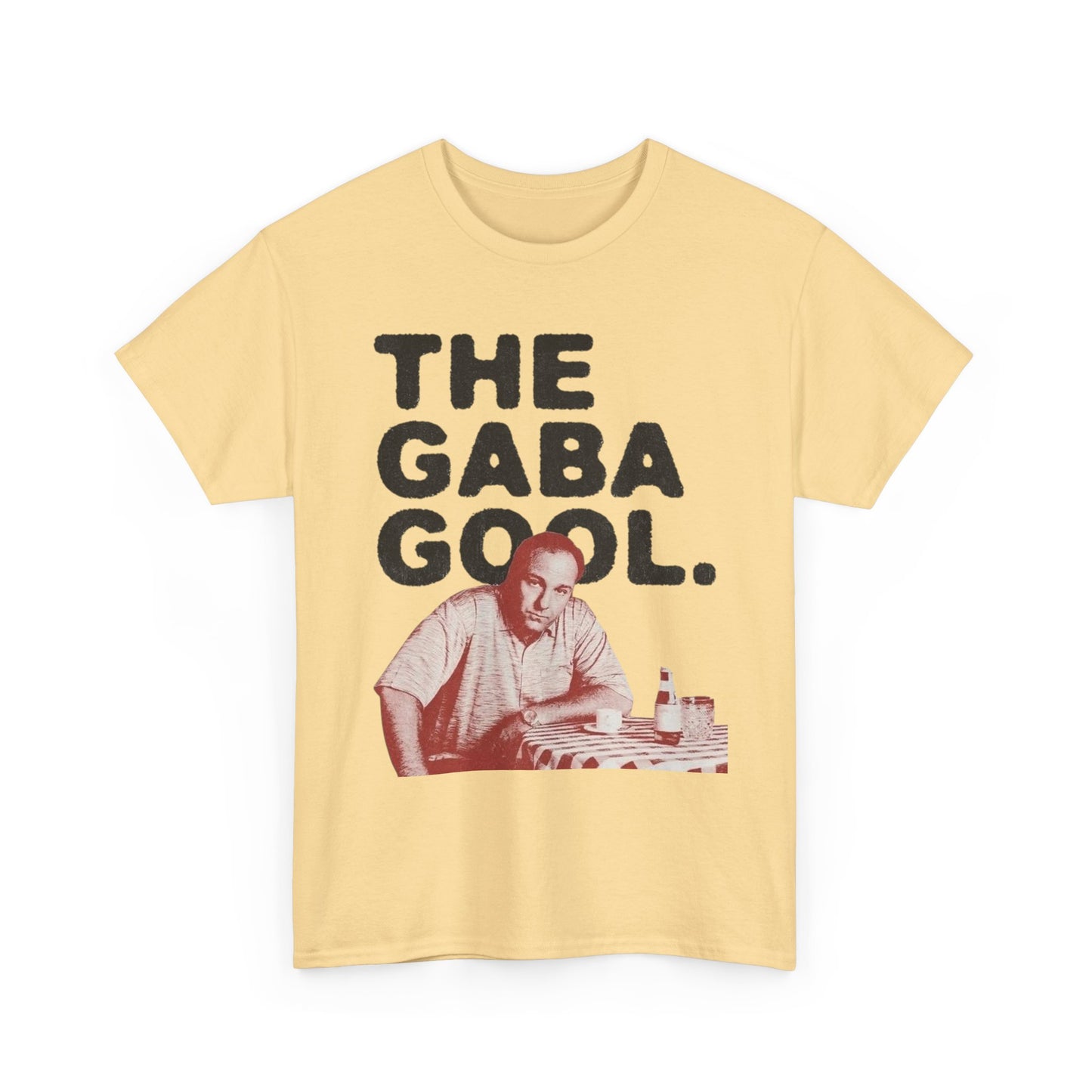 Tony Soprano The Gaba Gool Graphic T Shirt NEW ADULT Unisex Heavy Cotton Tee